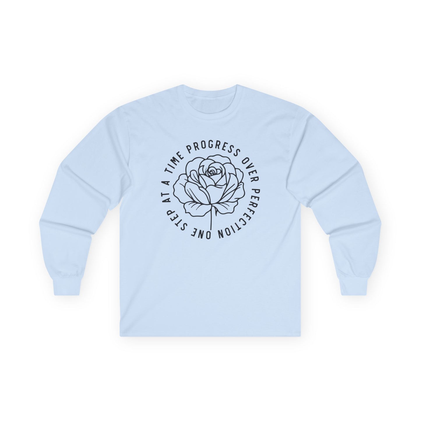 One Step At A Time Ultra Cotton Long Sleeve Tee