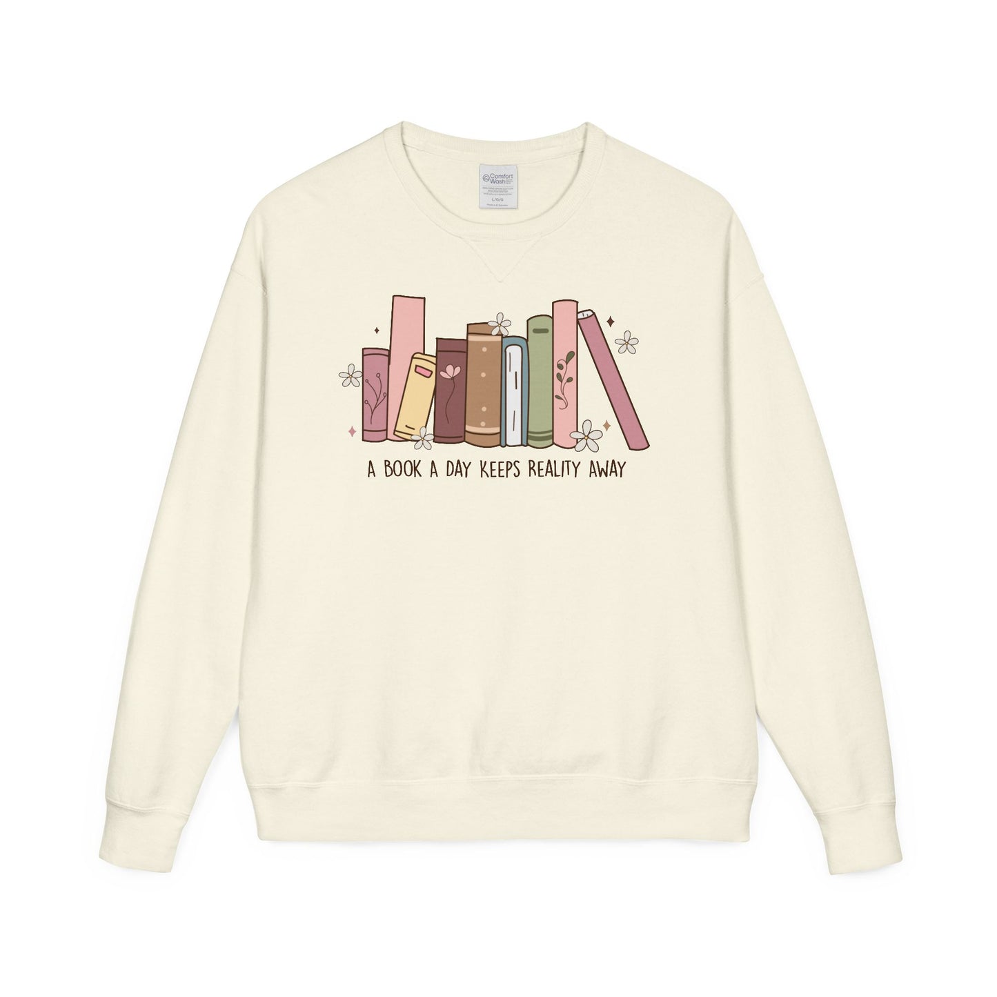 A Book A Day Keeps Reality Away ComfortWash® Garment Dyed Crewneck Sweatshirt