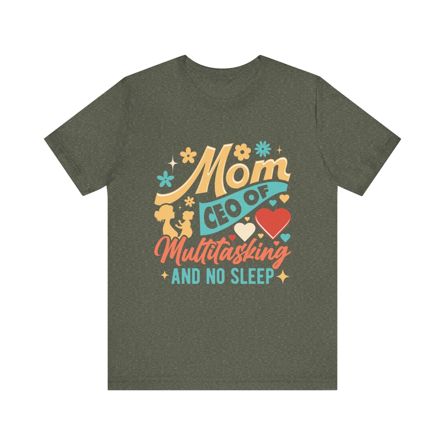 Mom CEO of Multitasking And No Sleep Jersey Short Sleeve Tee