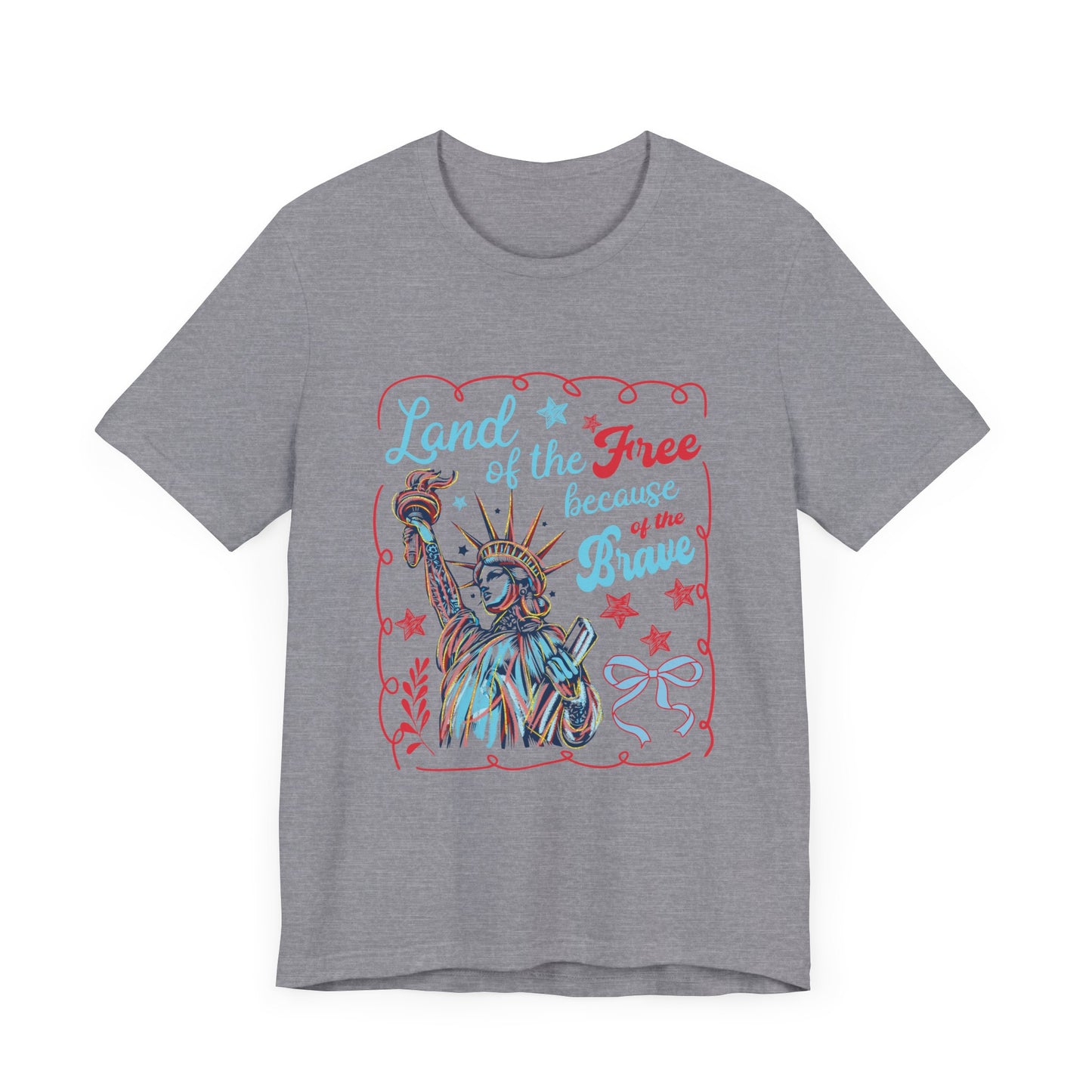 Land of the Free Because of the Brave Jersey Short Sleeve Tee