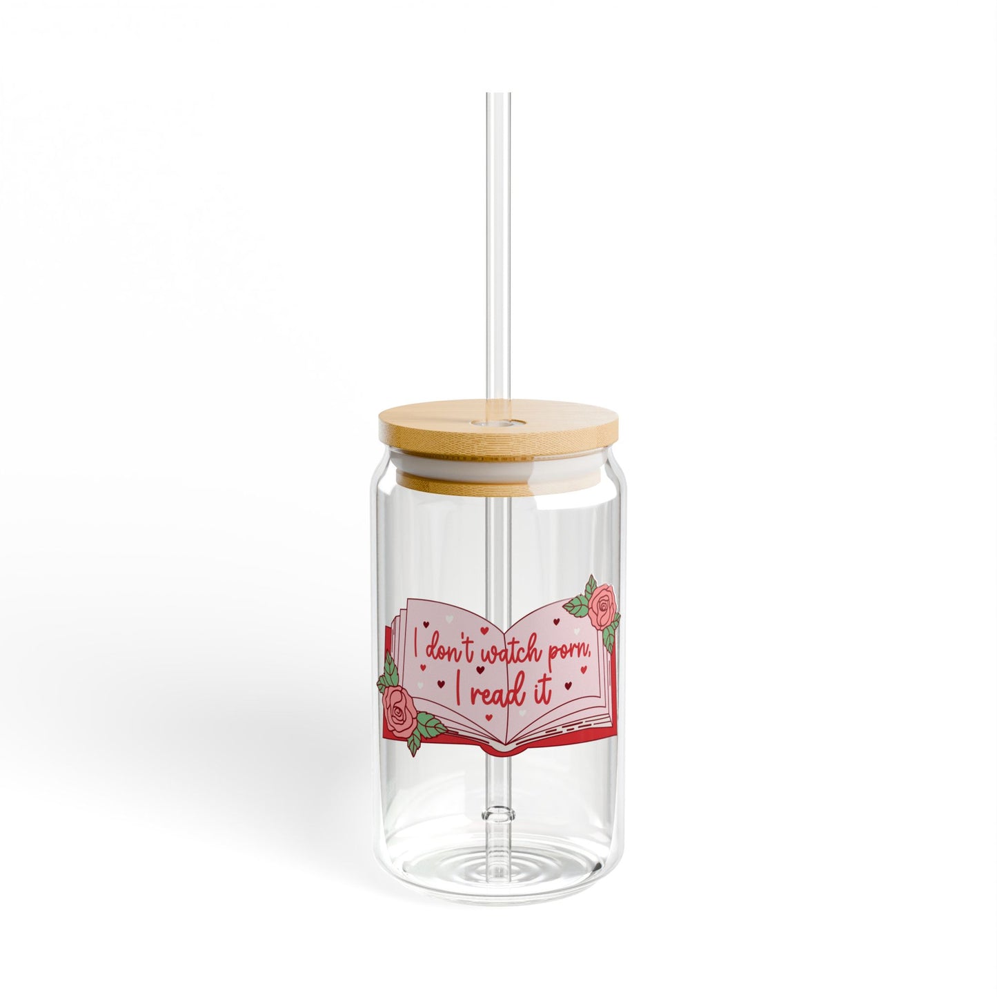 I Don’t Watch I Read Sipper Glass, 16oz