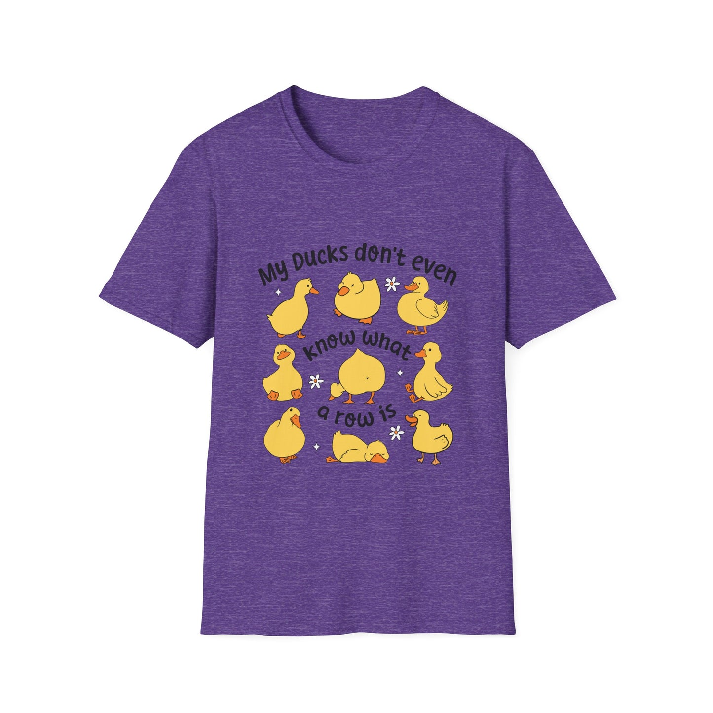 My Ducks Don’t Even Know What A Line Is Softstyle T-Shirt