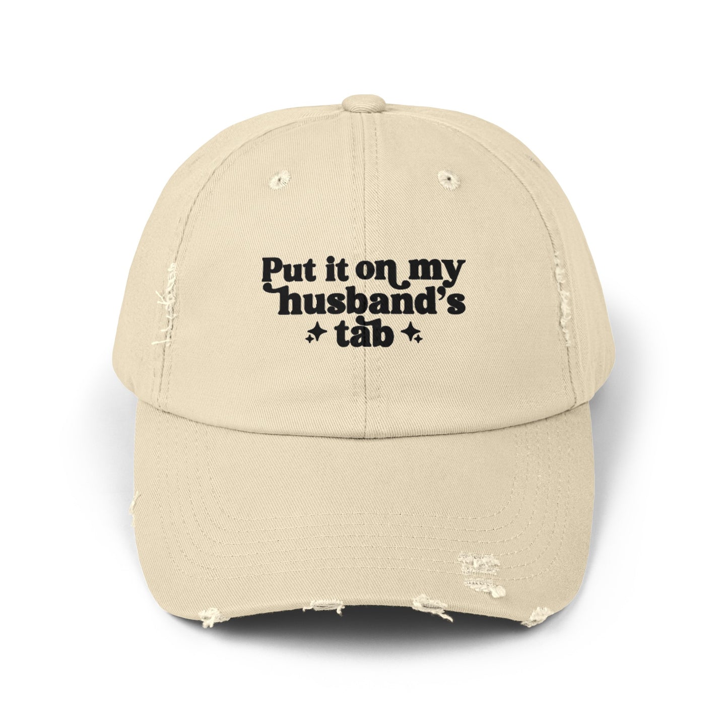 Put It On My Husbands Tab Distressed Cap