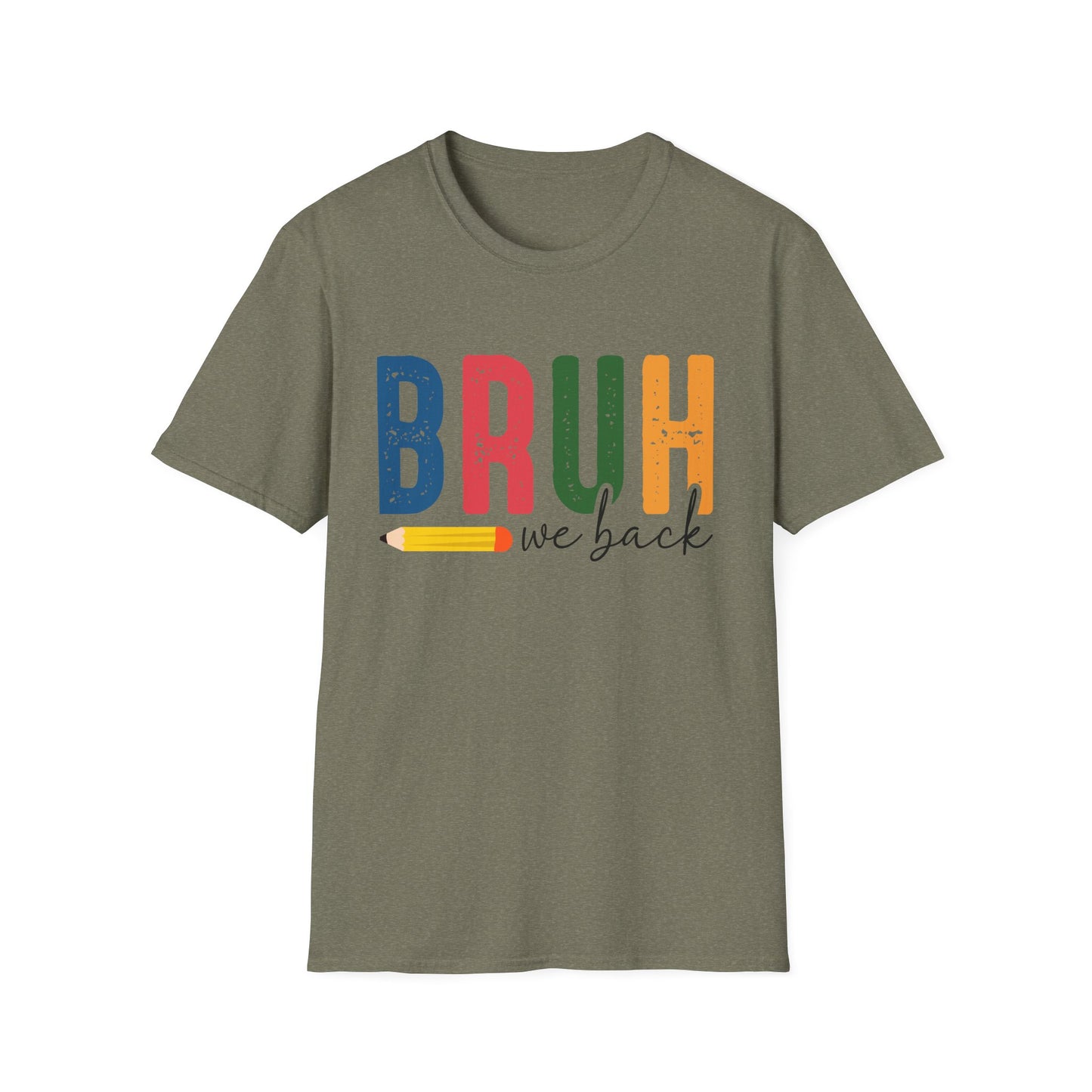 Bruh We Back Softstyle T-Shirt