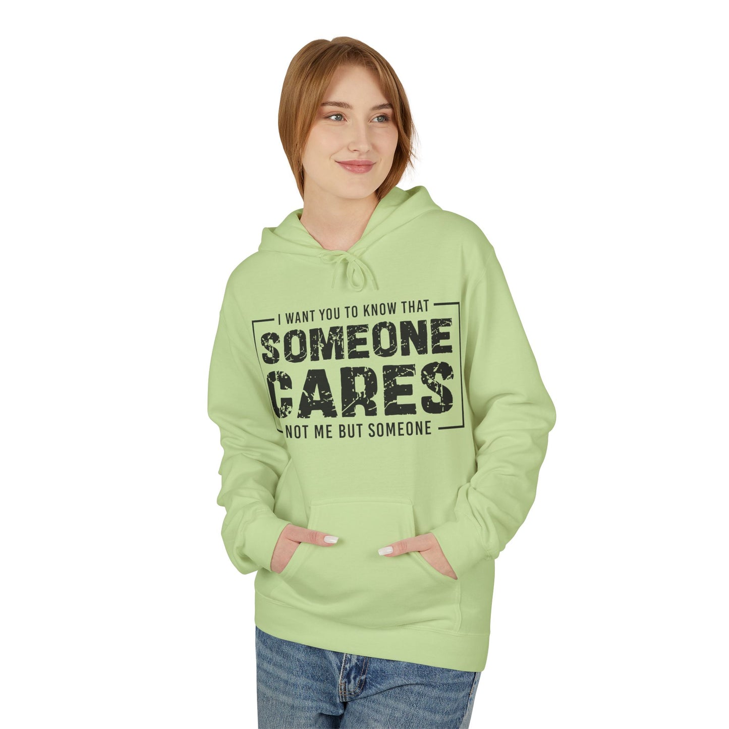 Someone Cares Not Me But Someone Midweight Softstyle Fleece Hoodie