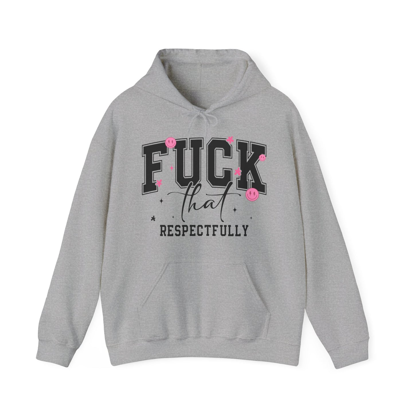 F That Respectfully Heavy Blend™ Hooded Sweatshirt