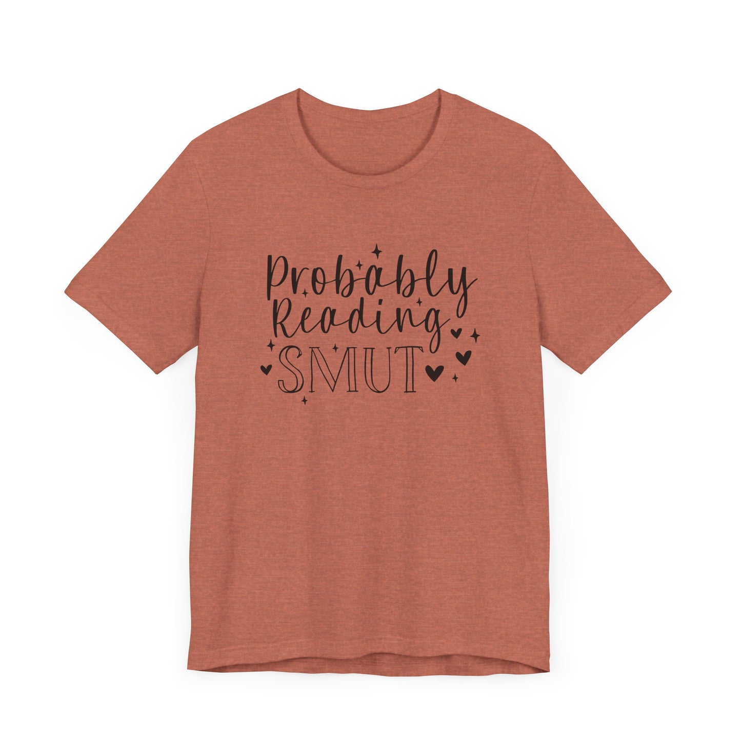 Probably Reading Smut Jersey Short Sleeve Tee