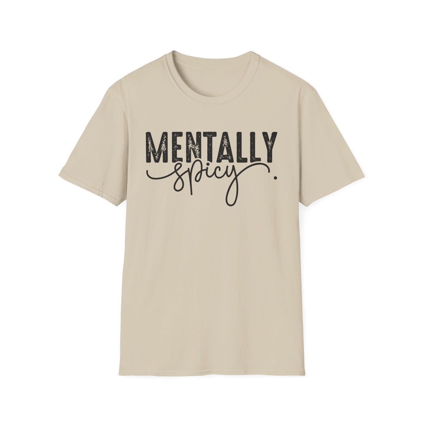 Mentally Spicy Softstyle T-Shirt