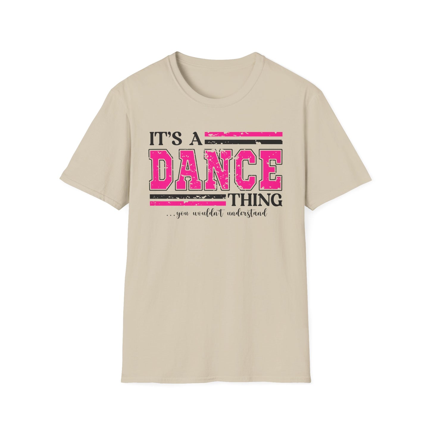 It’s A Dance Thing Softstyle T-Shirt
