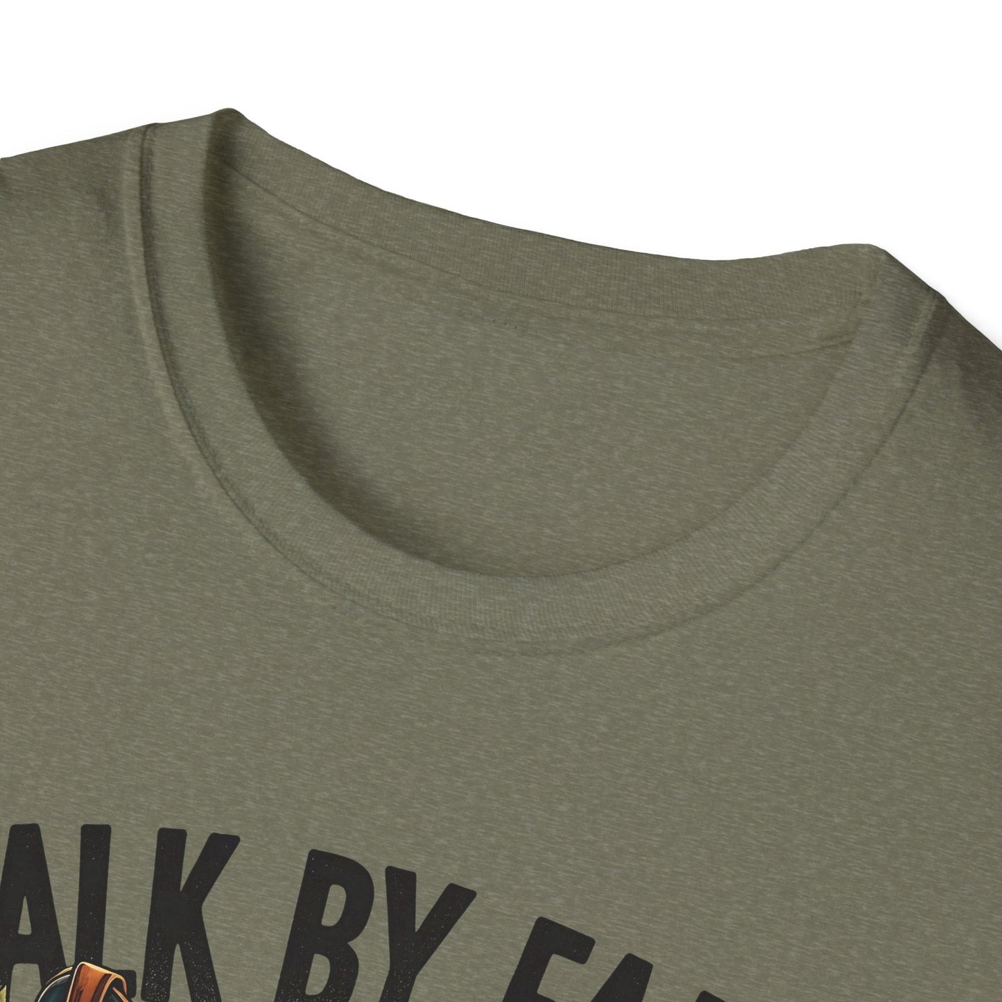 Walk By Faith Even When You Cannot See Softstyle T-Shirt