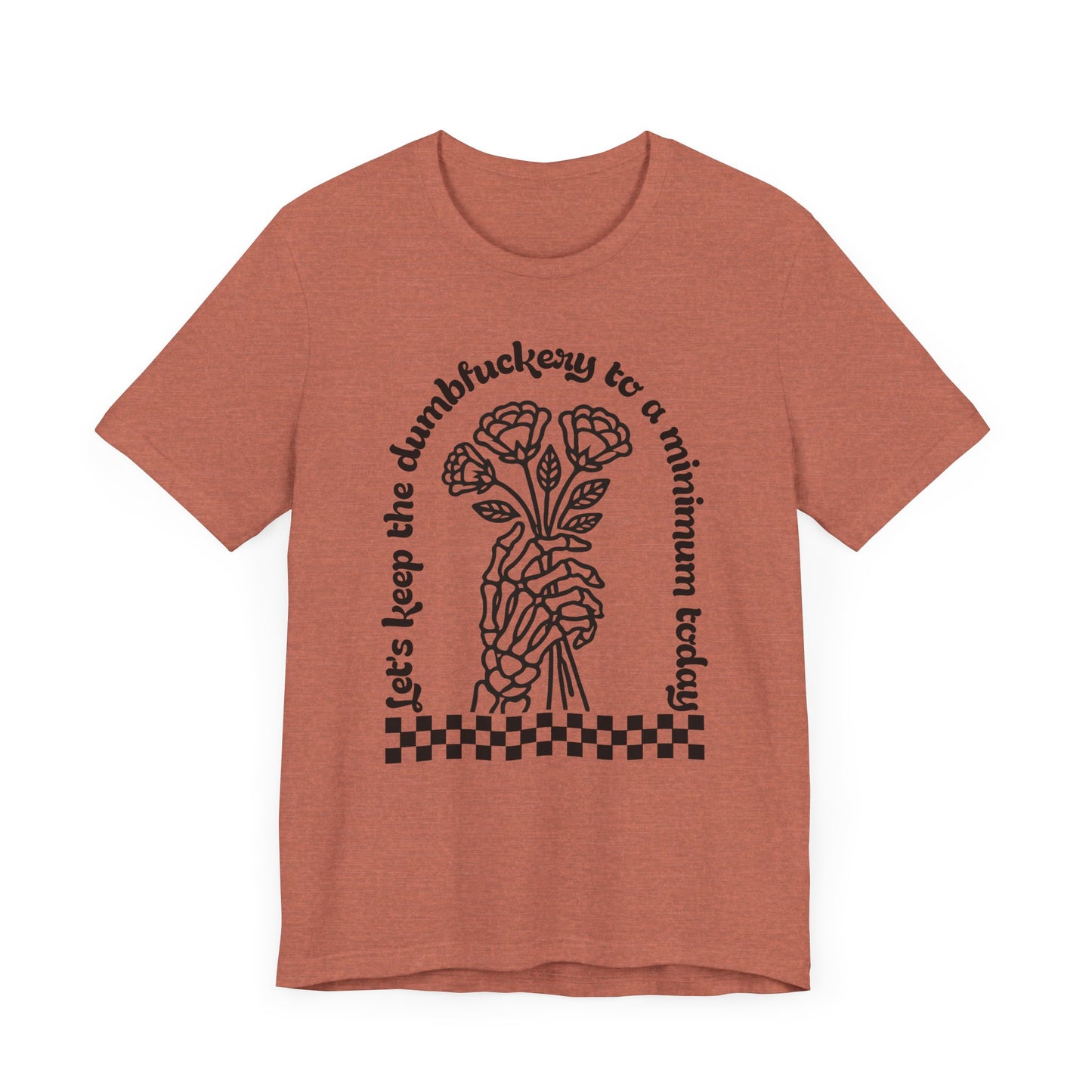 Dumbfuckery Jersey Short Sleeve Tee