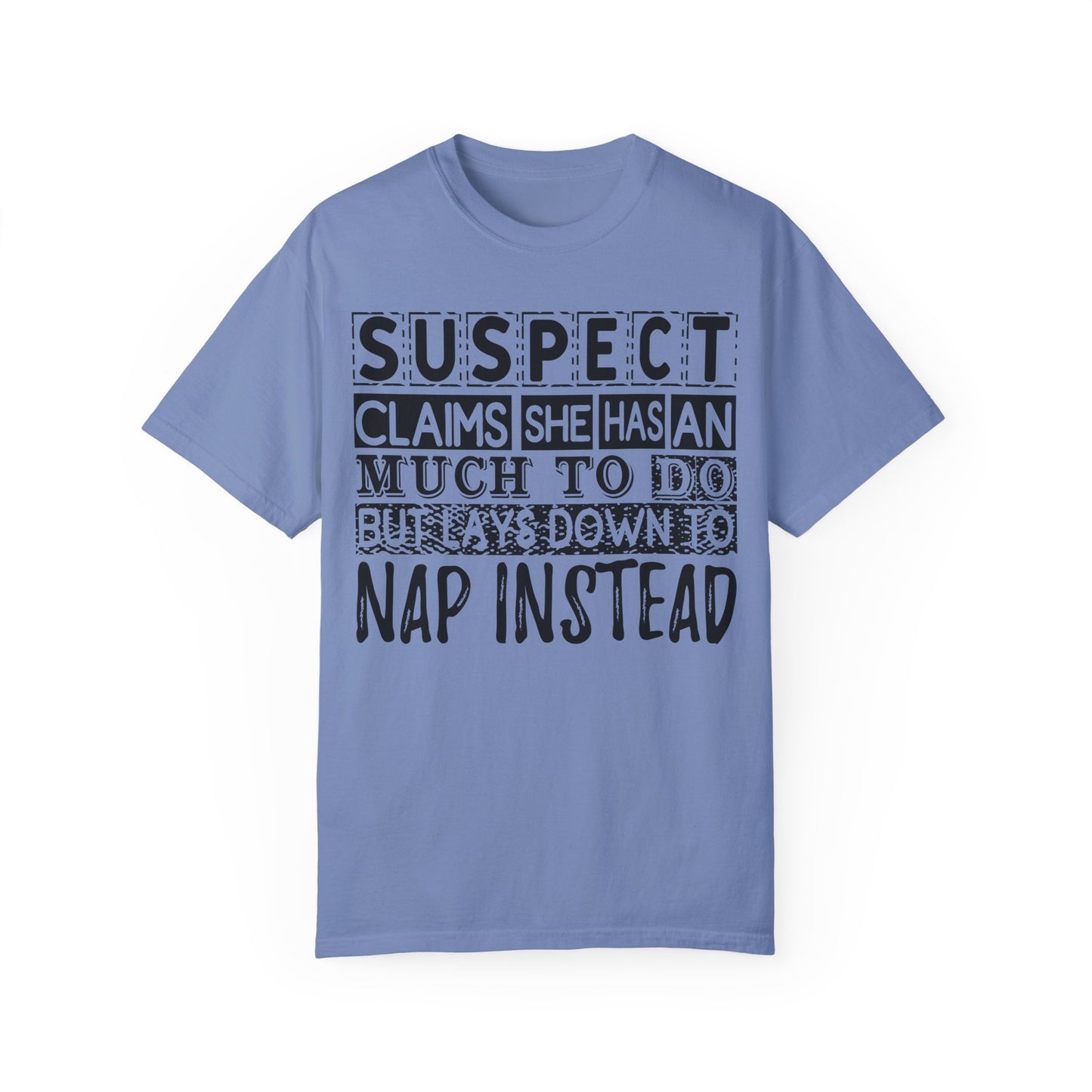 Naps Instead Garment-Dyed T-shirt