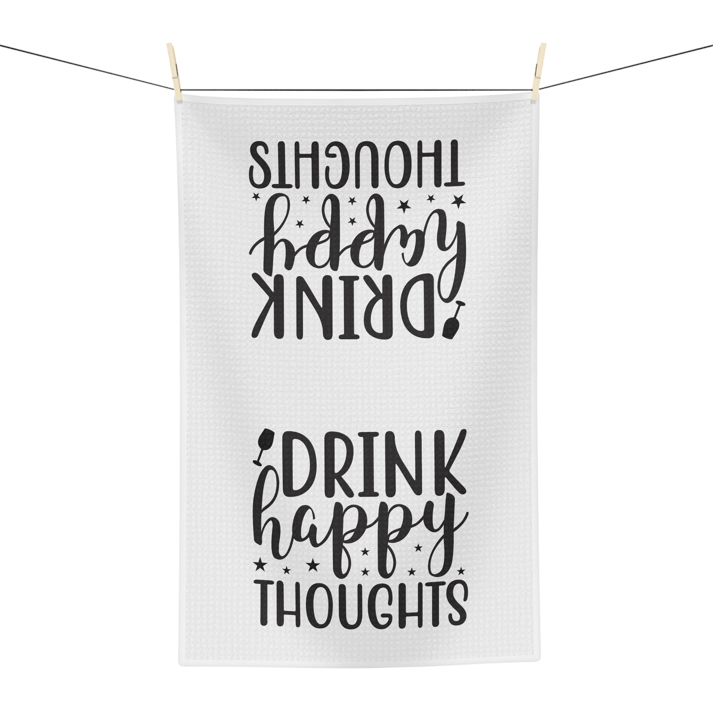 Drink Happy Thoughts Soft Tea Towel