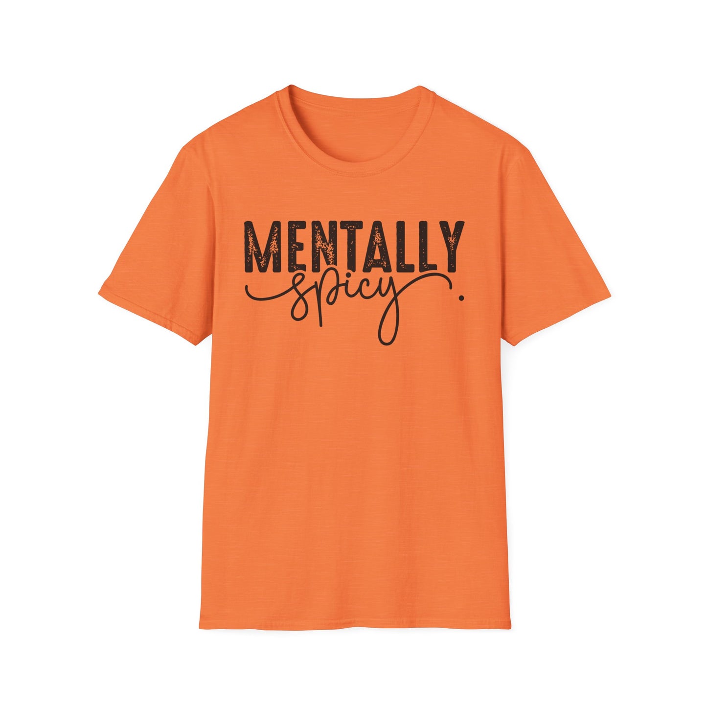 Mentally Spicy Softstyle T-Shirt