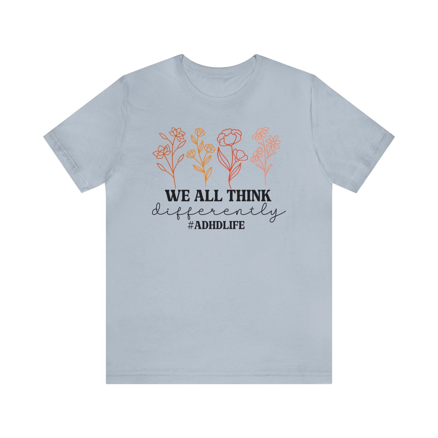 We All Think Differently #ADHDLIFE