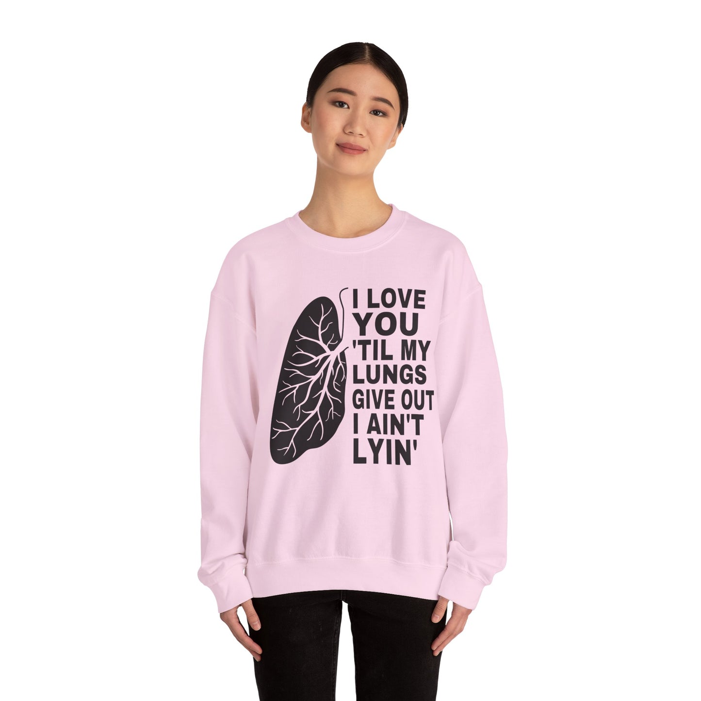 Love You Til My Lungs Give Out Heavy Blend™ Crewneck Sweatshirt