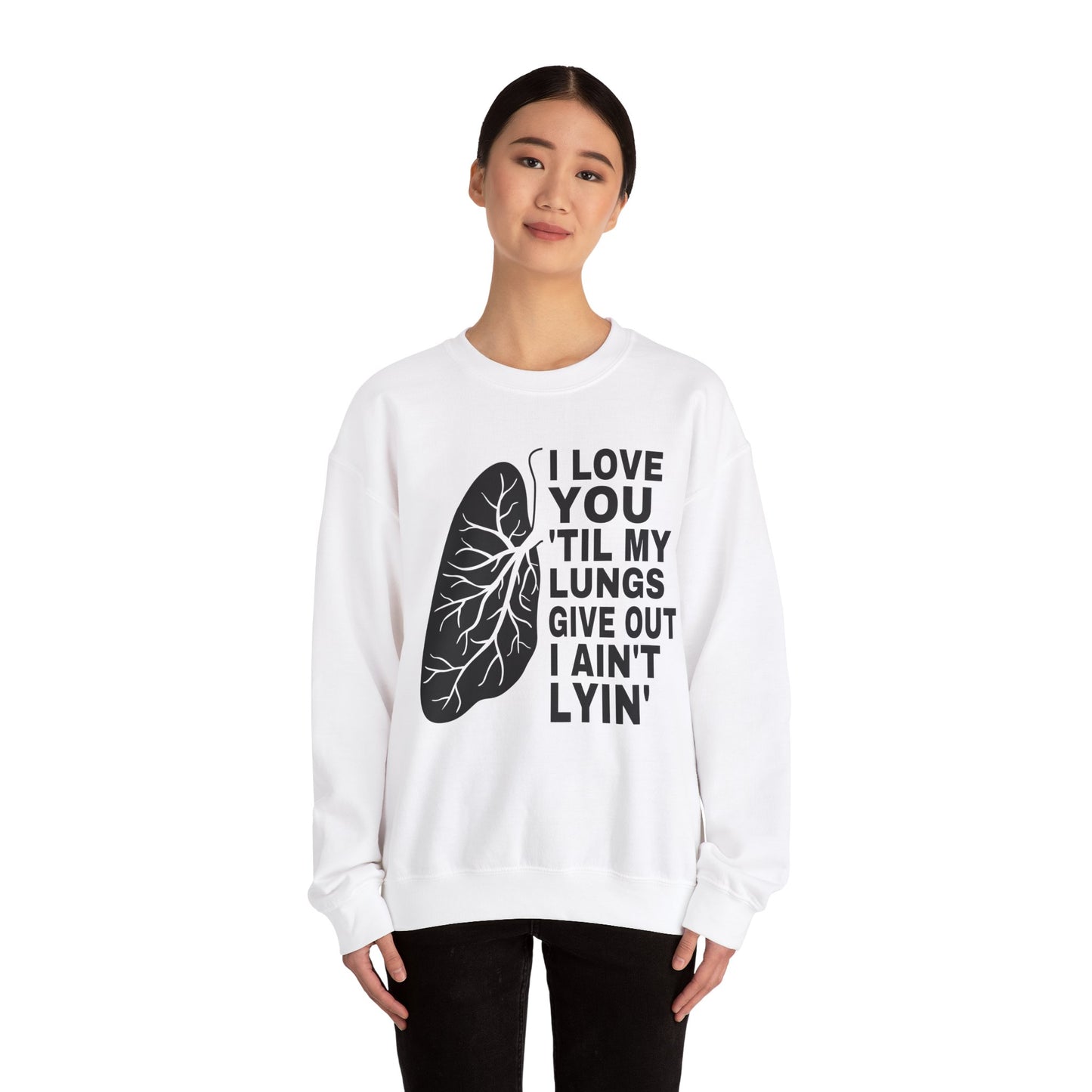 Love You Til My Lungs Give Out Heavy Blend™ Crewneck Sweatshirt