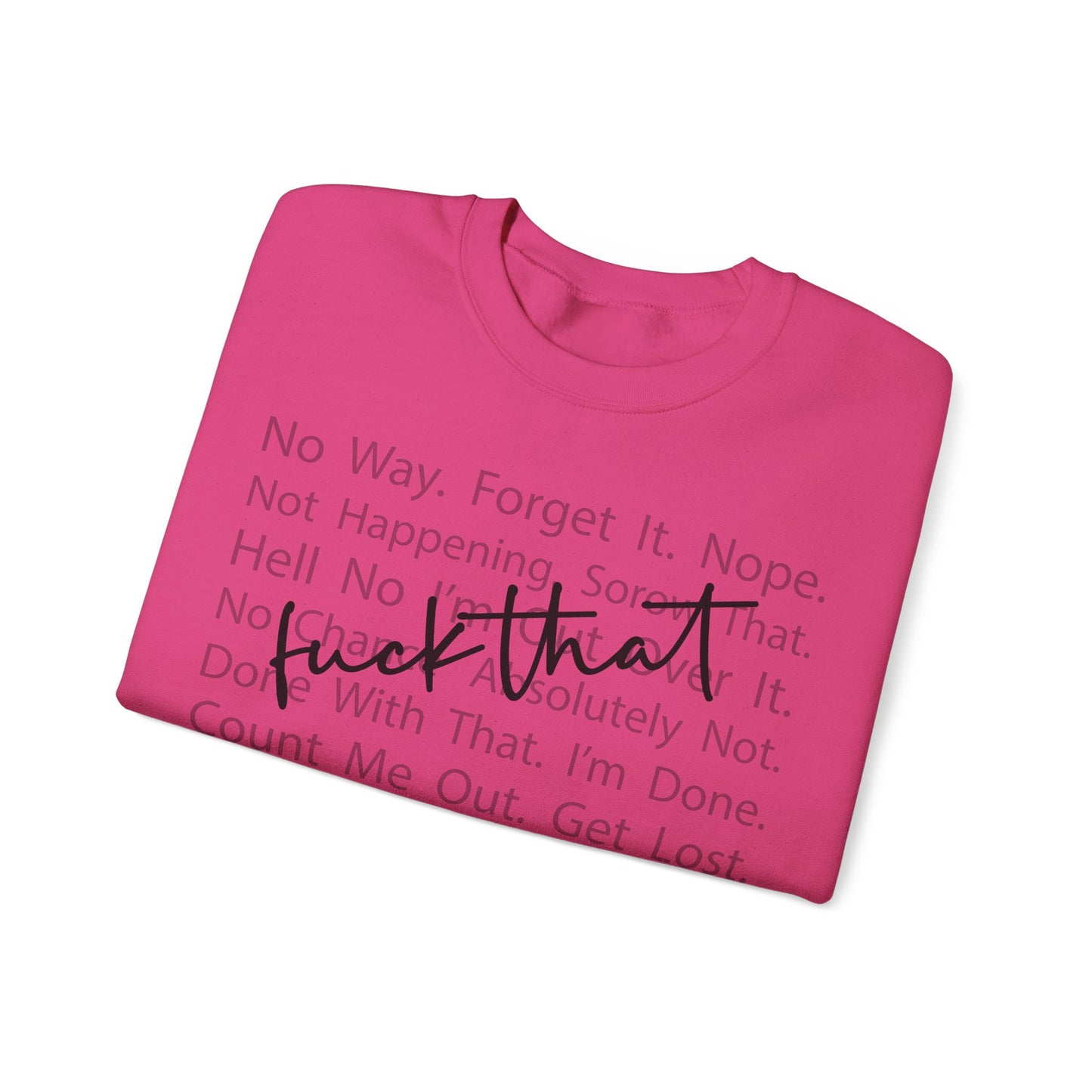 F That Heavy Blend™ Crewneck Sweatshirt