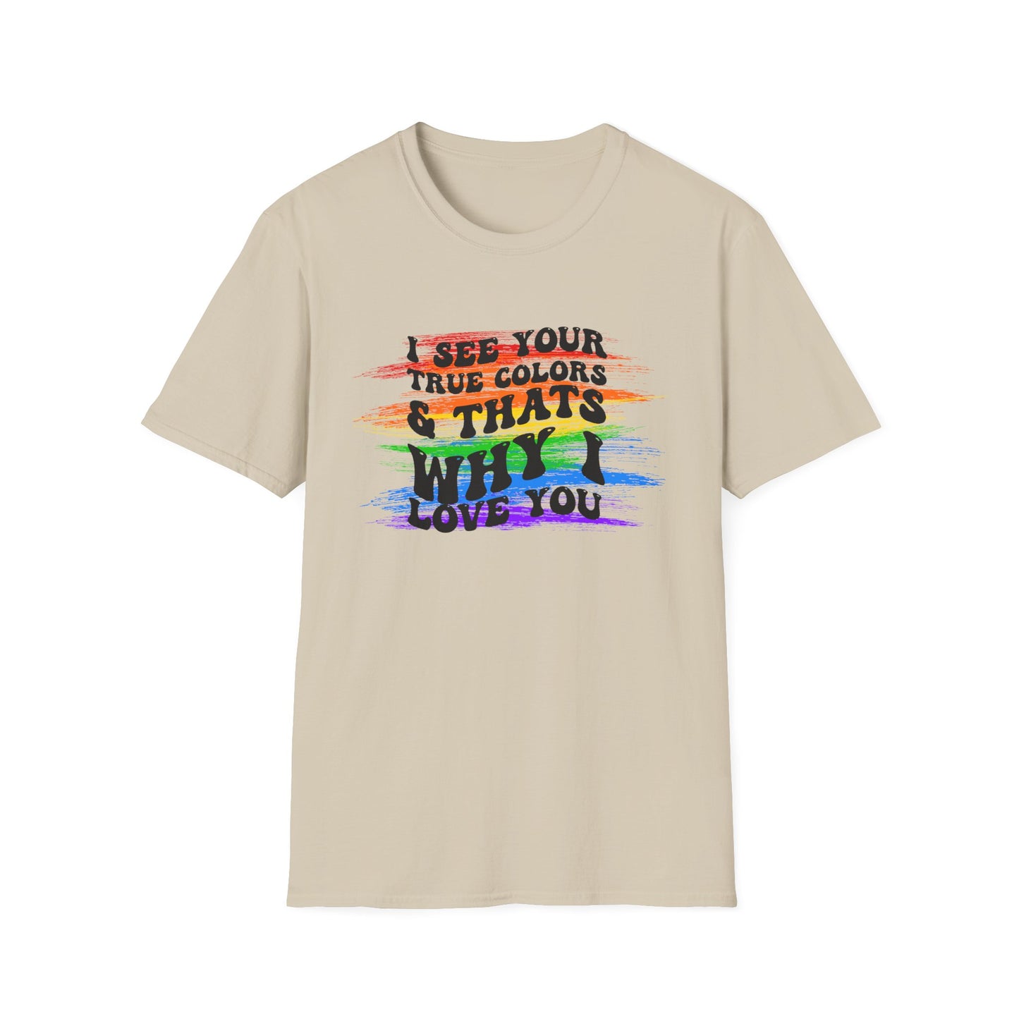 That’s Why I Love You Softstyle T-Shirt