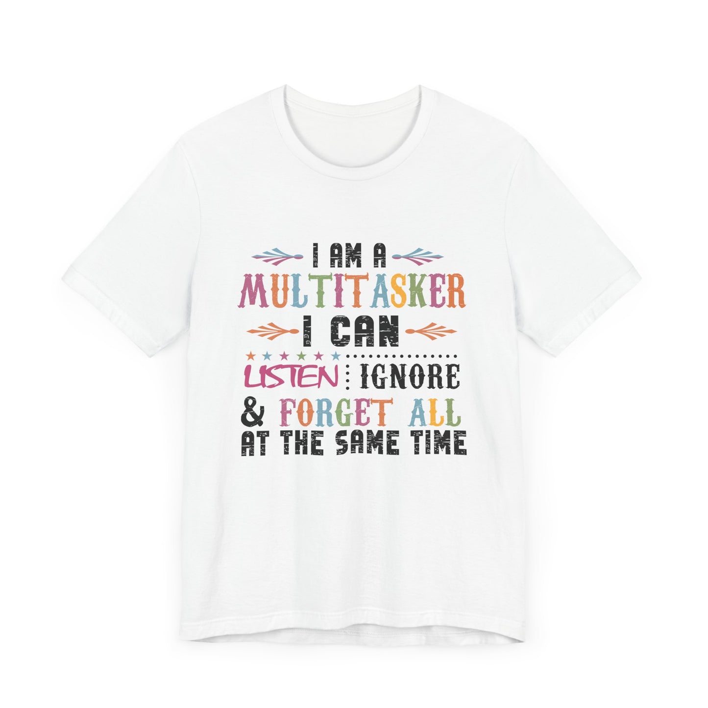 I Am A Multitasker Jersey Short Sleeve Tee