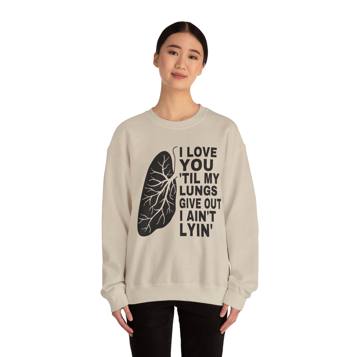Love You Til My Lungs Give Out Heavy Blend™ Crewneck Sweatshirt