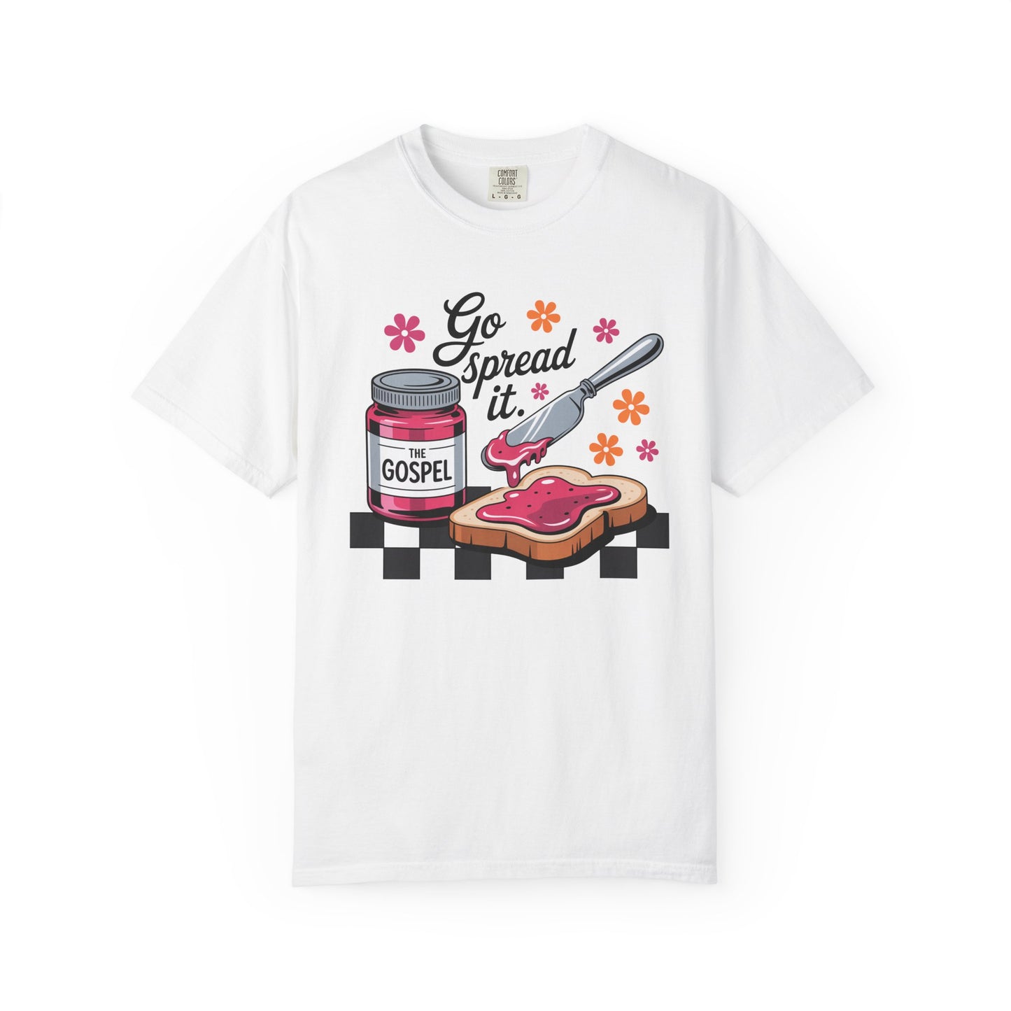 Go Spread It Garment-Dyed T-shirt