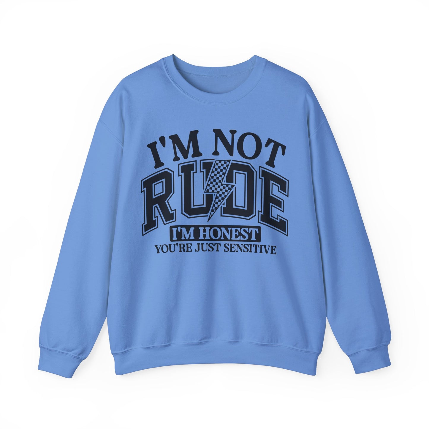 Im Not Rude Heavy Blend™ Crewneck Sweatshirt