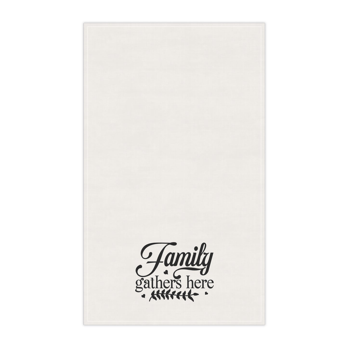 Family Gathers Here Tea Towels (cotton, poly)