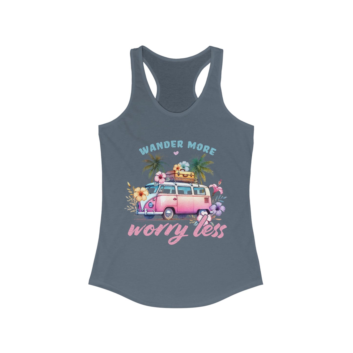 Wander More Worry Less Women's Ideal Racerback Tank