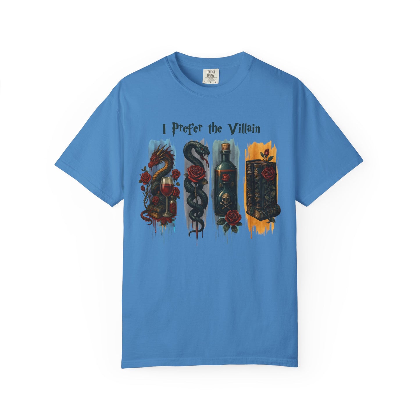 I Prefer The Villains Garment-Dyed T-shirt