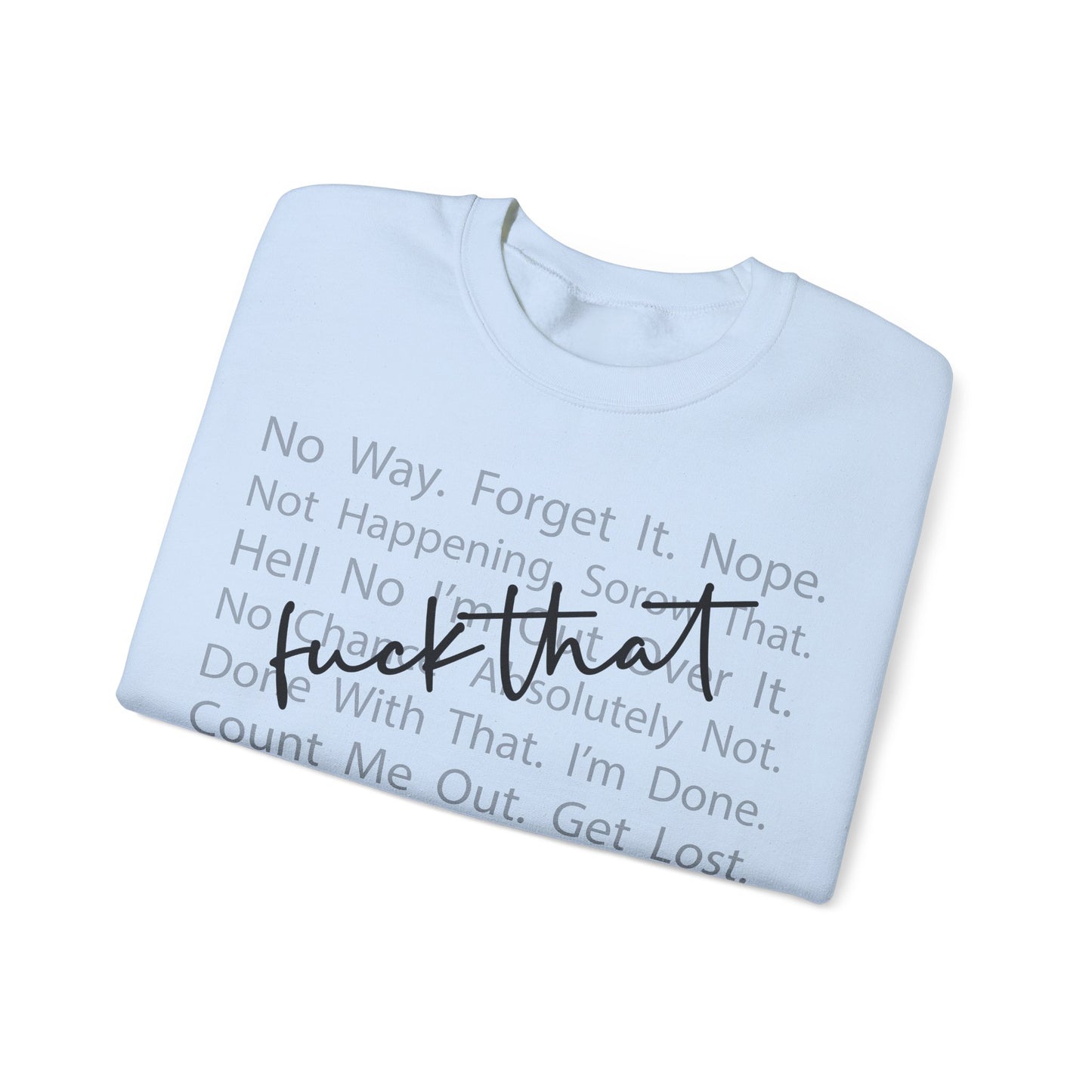 F That Heavy Blend™ Crewneck Sweatshirt