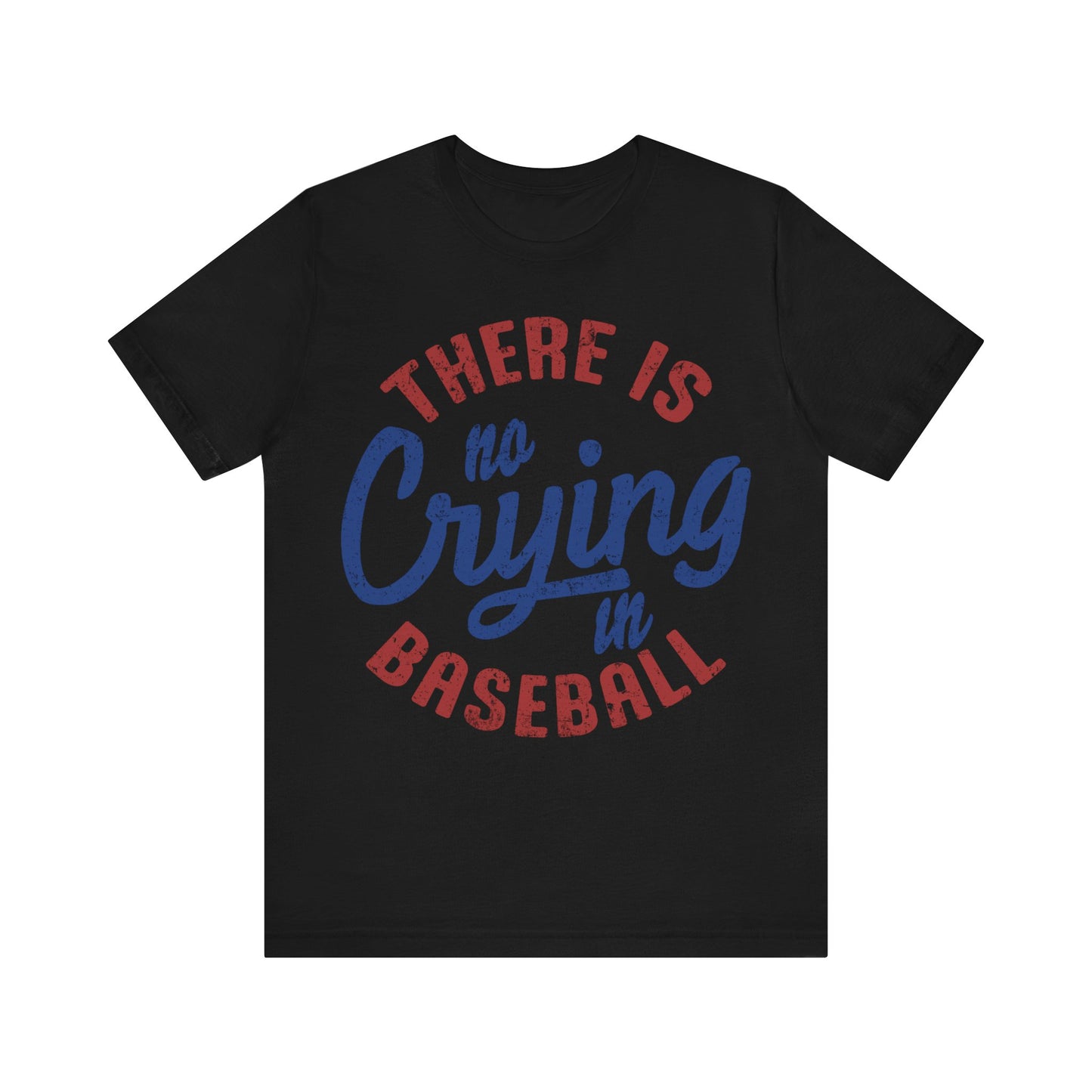 No Crying In Baseball Jersey Short Sleeve Tee