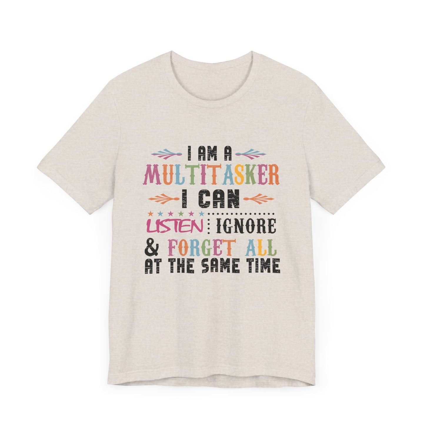 I Am A Multitasker Jersey Short Sleeve Tee