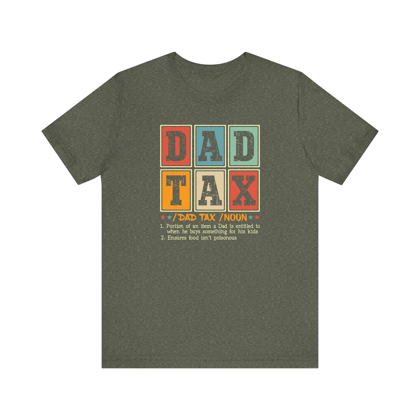 Dad Tax Jersey Short Sleeve Tee
