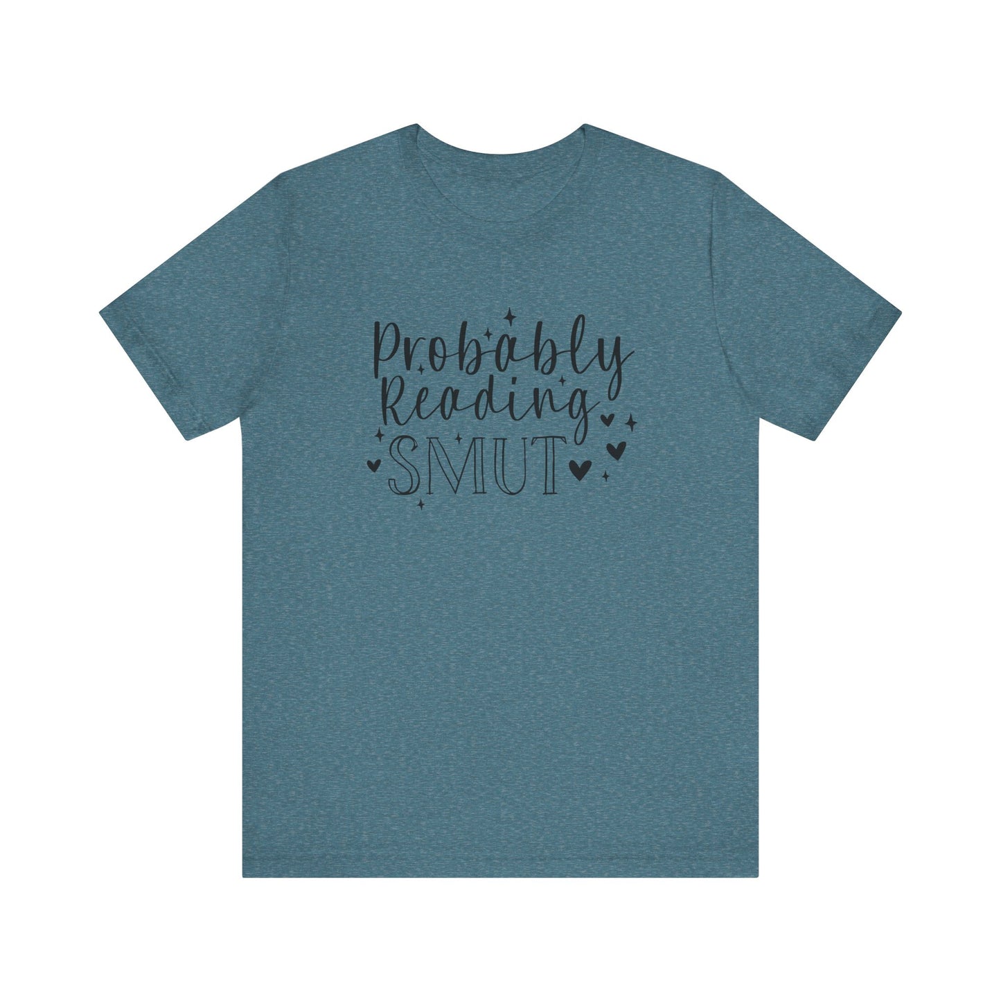 Probably Reading Smut Jersey Short Sleeve Tee