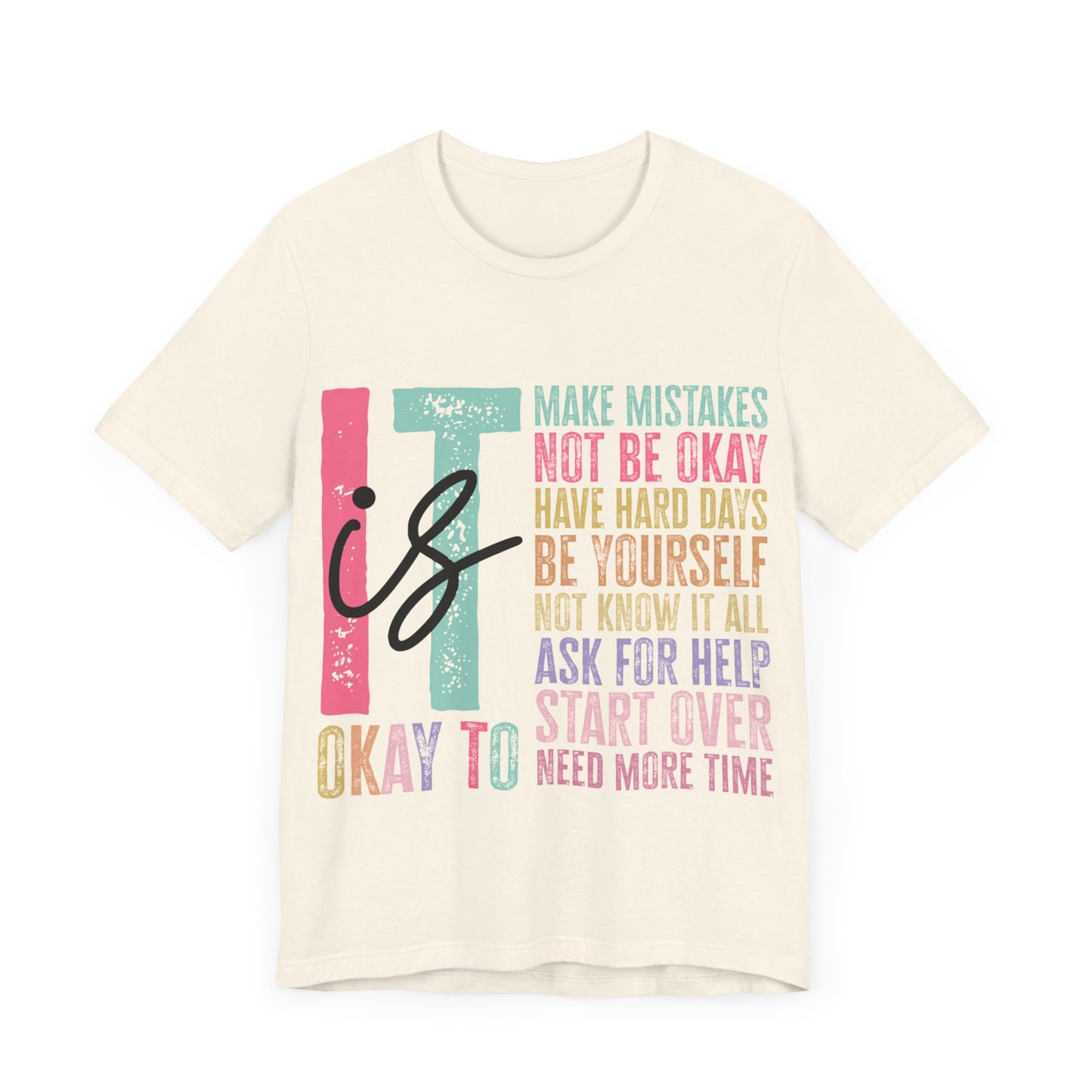 It Is Jersey Short Sleeve Tee