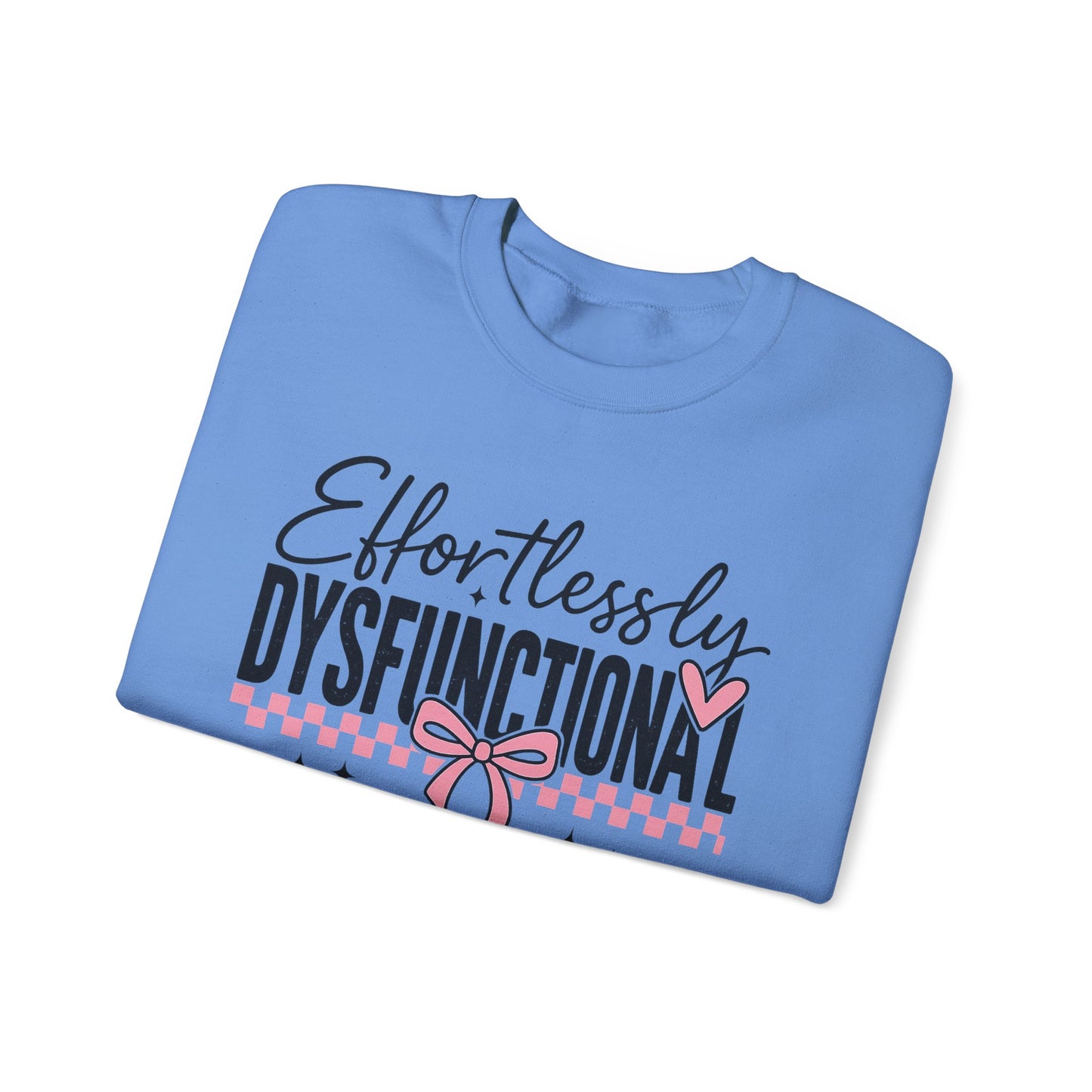 Effortlessly Dysfunctional Heavy Blend™ Crewneck Sweatshirt
