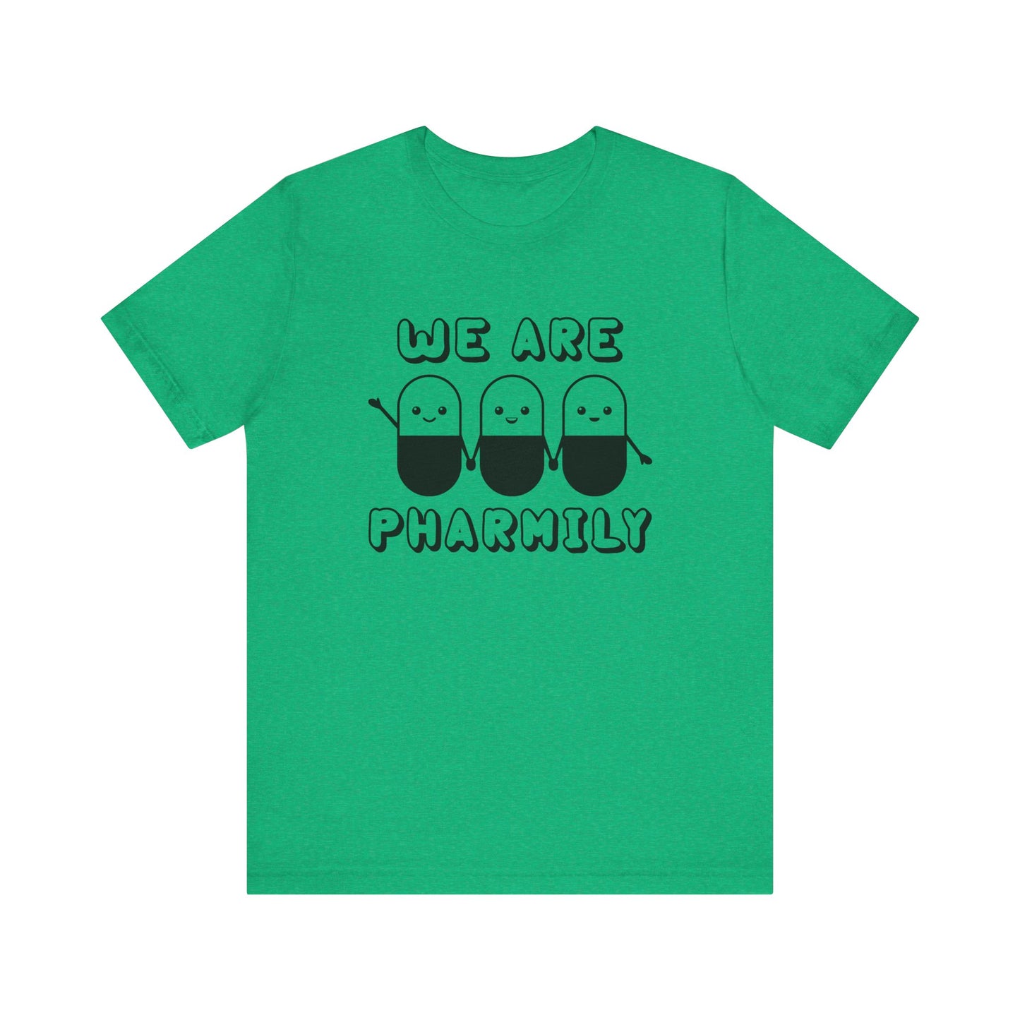 We Are Pharmily Jersey Short Sleeve Tee CYOT