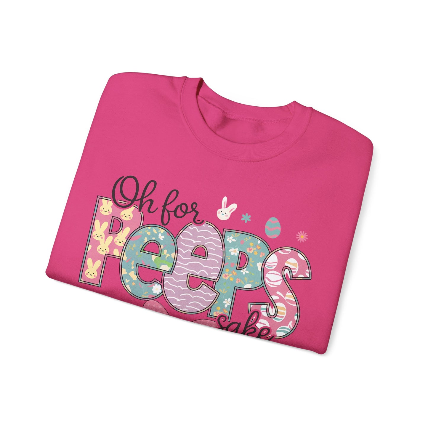 Oh For Peeps Sake Heavy Blend™ Crewneck Sweatshirt