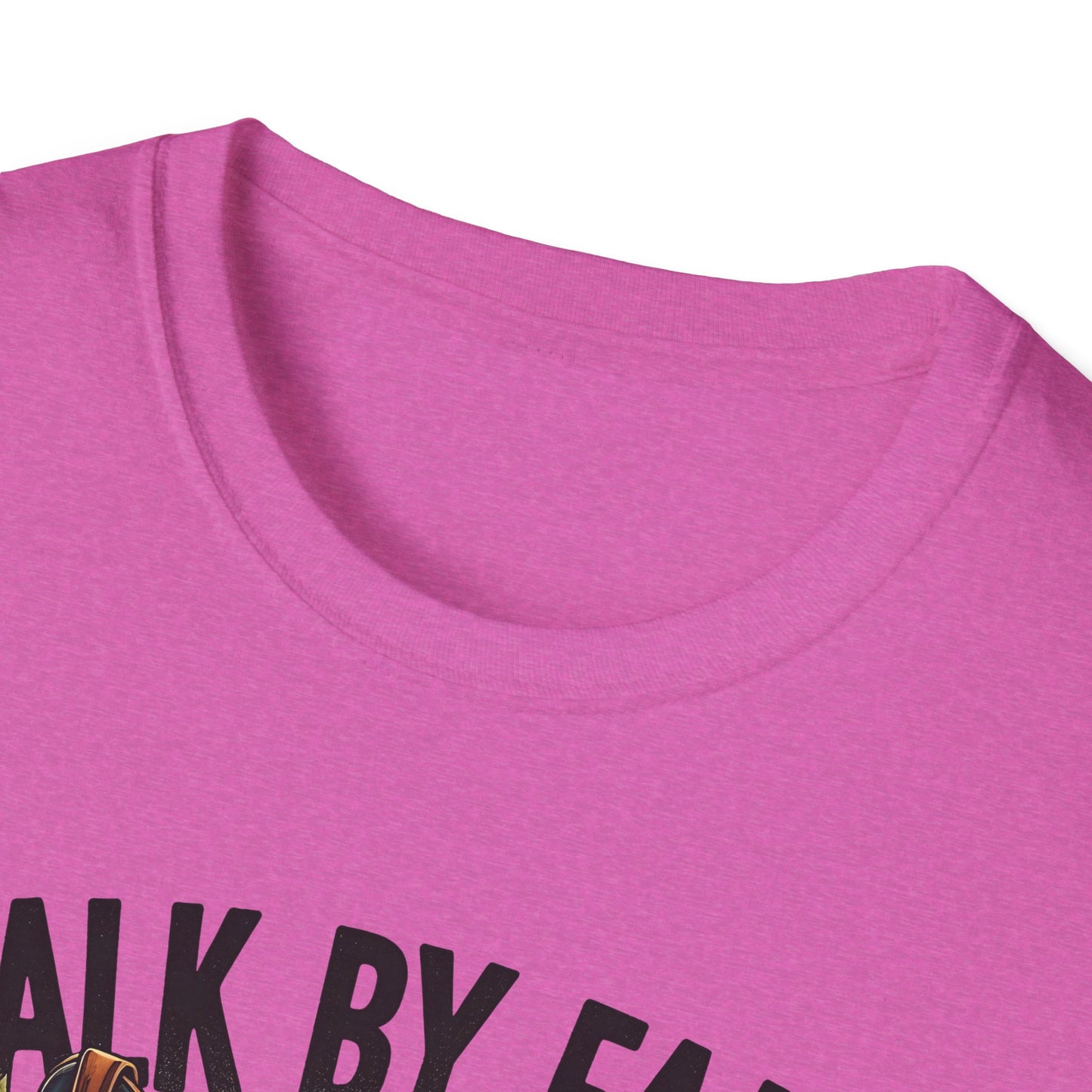 Walk By Faith Even When You Cannot See Softstyle T-Shirt