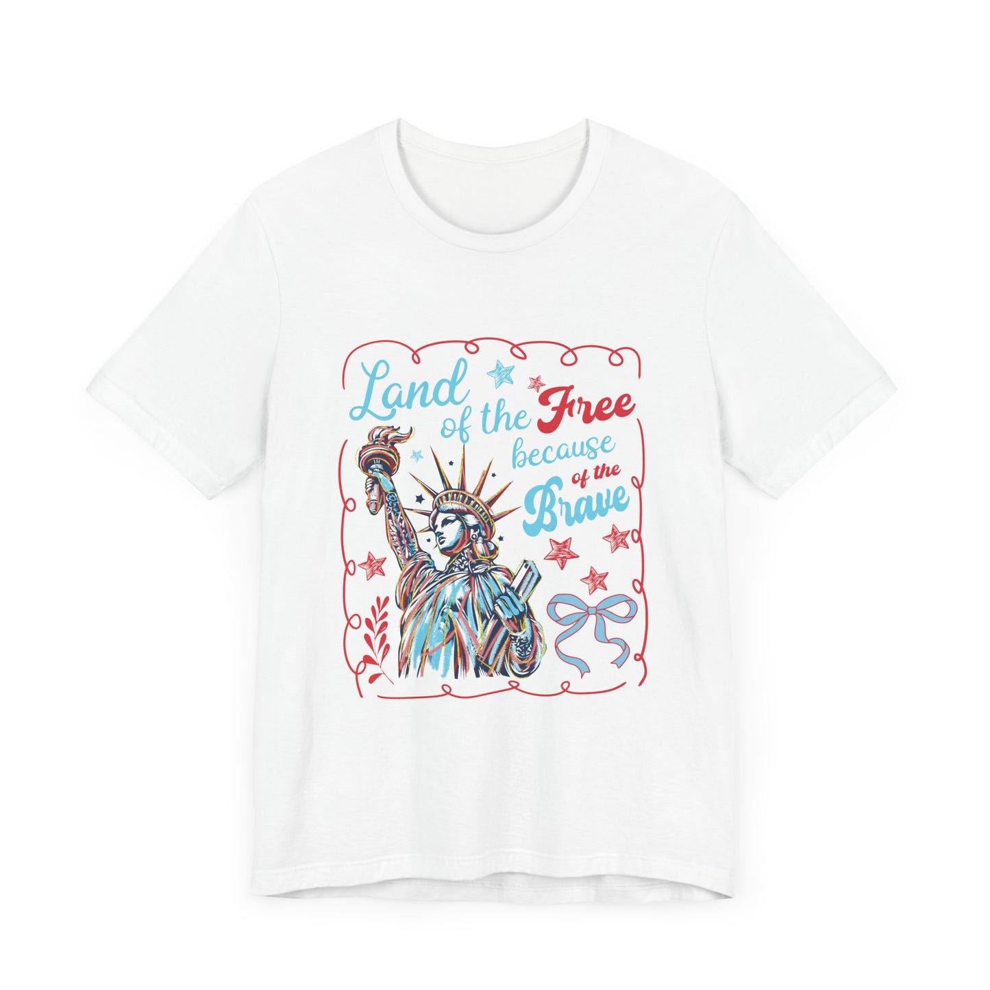 Land of the Free Because of the Brave Jersey Short Sleeve Tee
