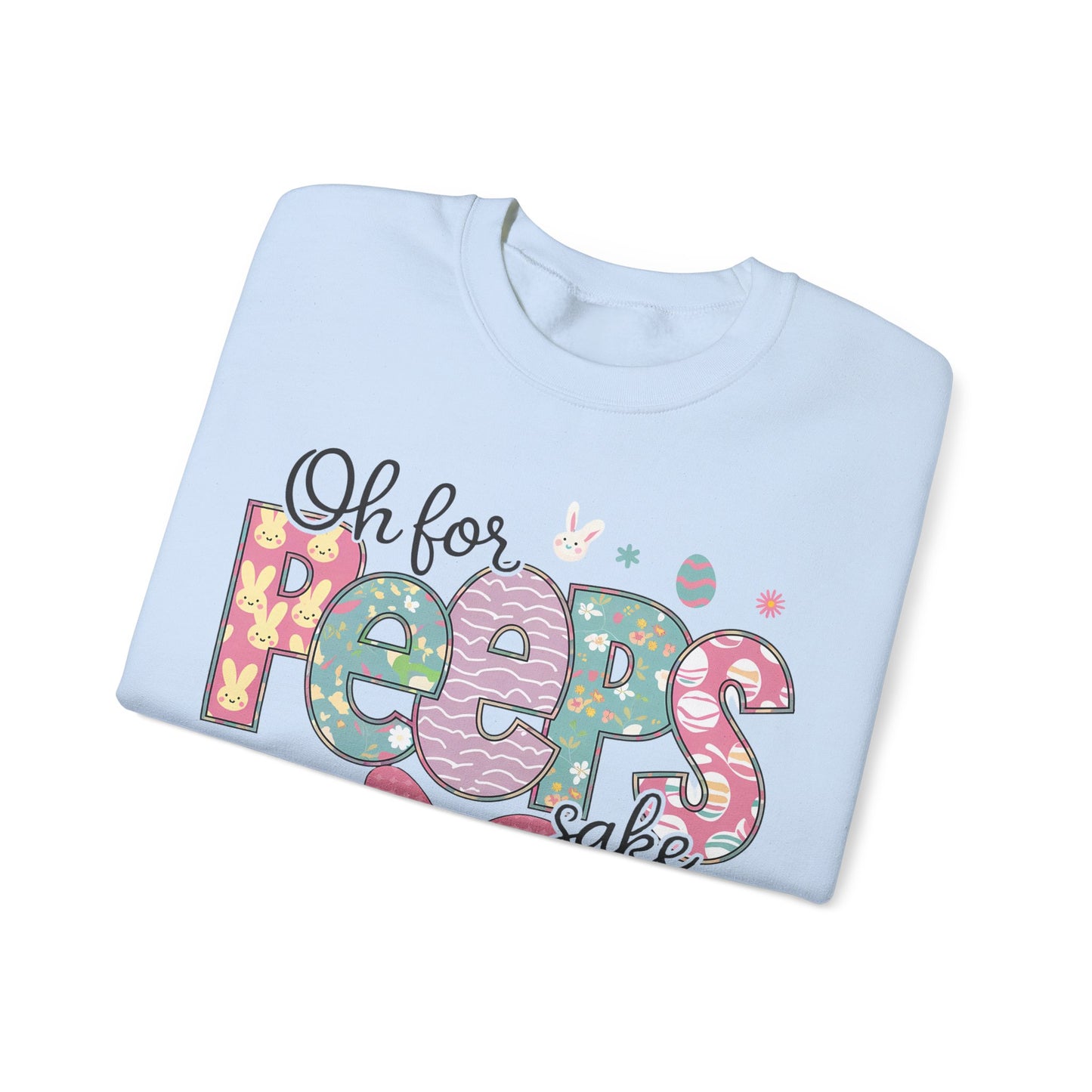 Oh For Peeps Sake Heavy Blend™ Crewneck Sweatshirt