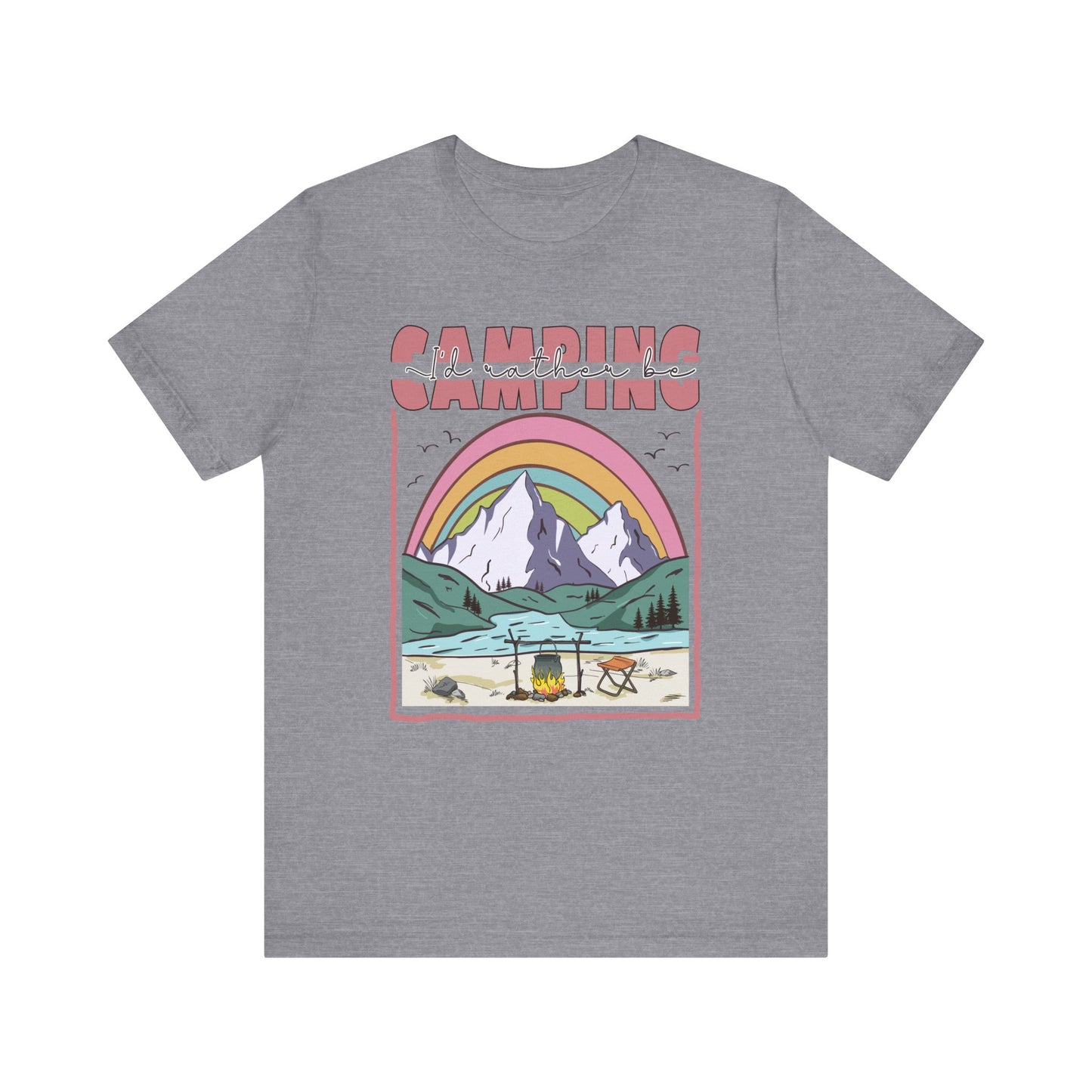 I’d Rather Be Camping Jersey Short Sleeve Tee