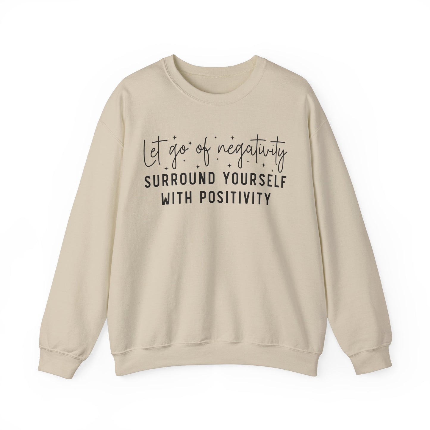 Let Go Of Negativity Heavy Blend™ Crewneck Sweatshirt