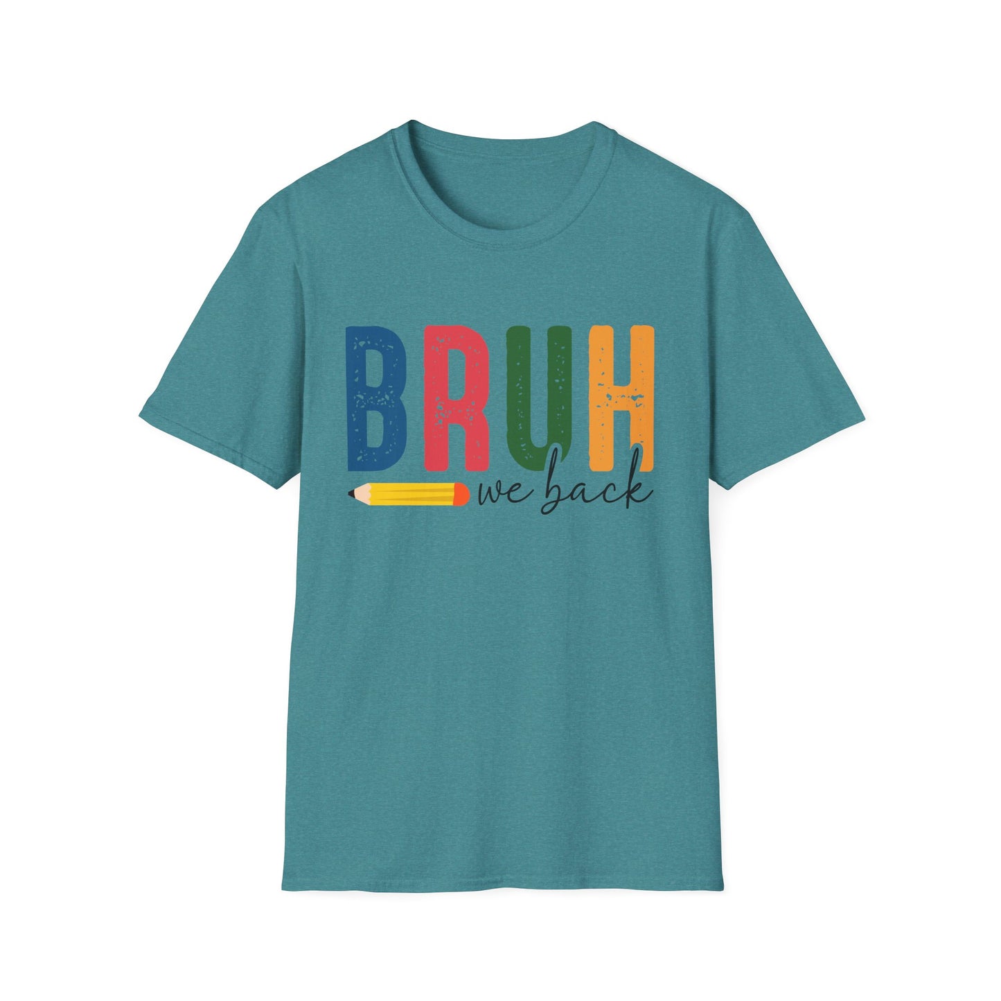Bruh We Back Softstyle T-Shirt