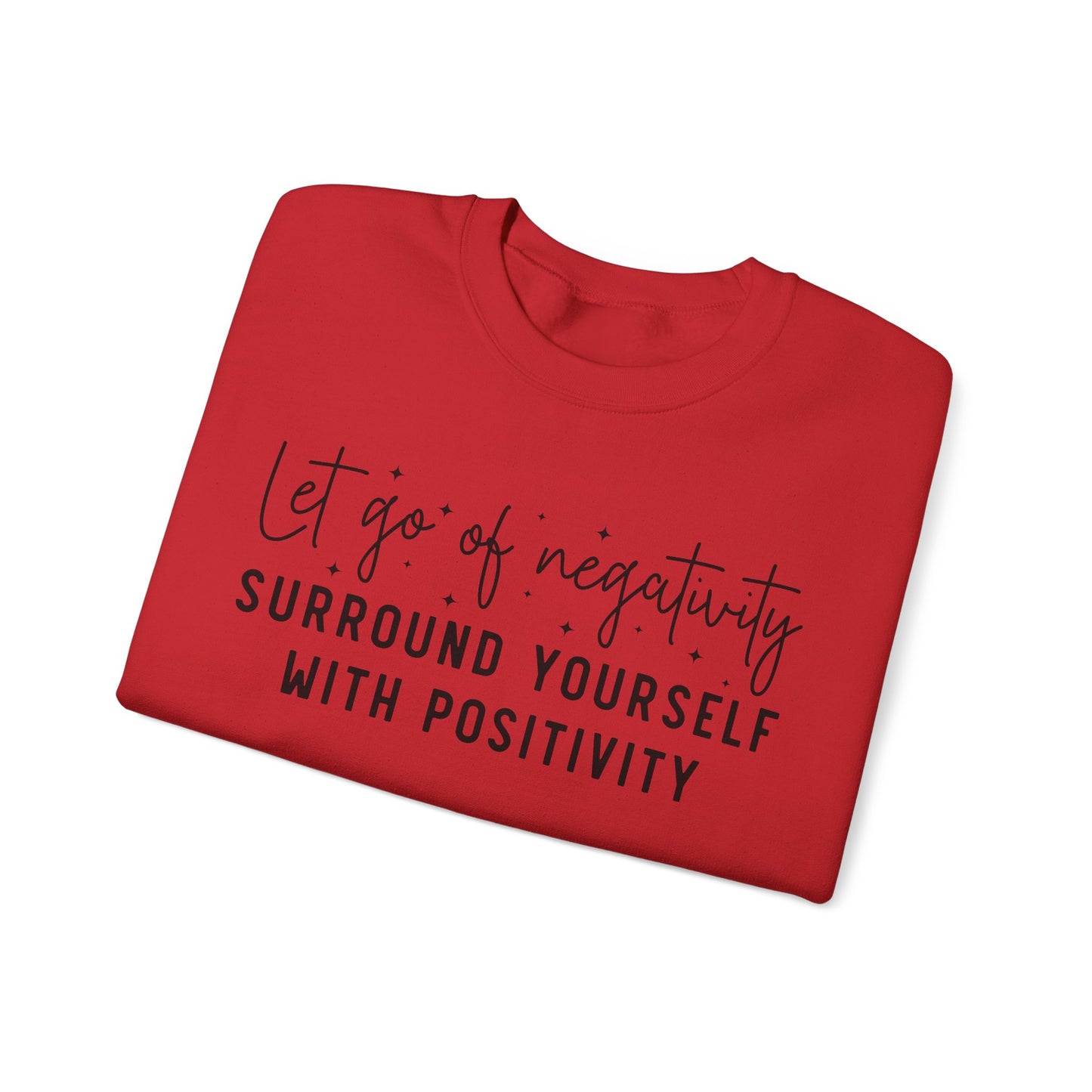 Let Go Of Negativity Heavy Blend™ Crewneck Sweatshirt