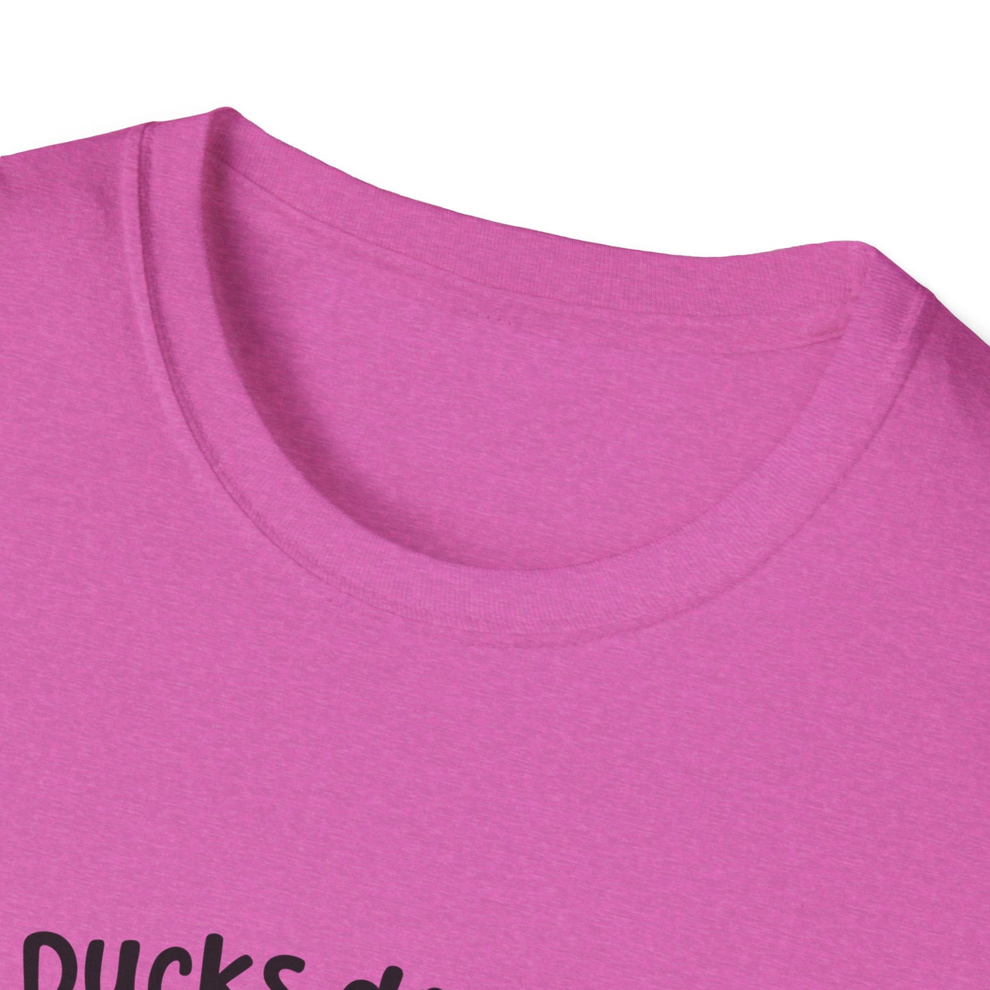 My Ducks Don’t Even Know What A Line Is Softstyle T-Shirt