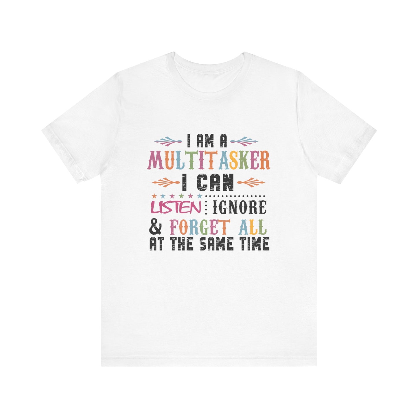 I Am A Multitasker Jersey Short Sleeve Tee