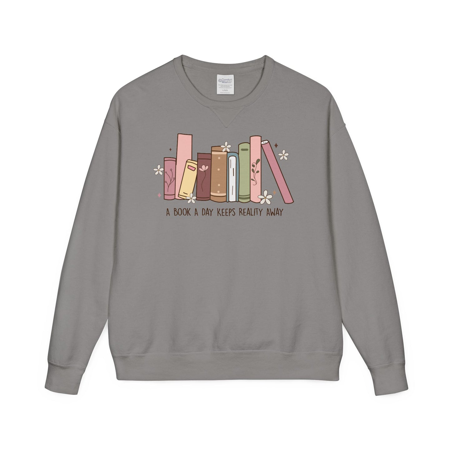 A Book A Day Keeps Reality Away ComfortWash® Garment Dyed Crewneck Sweatshirt