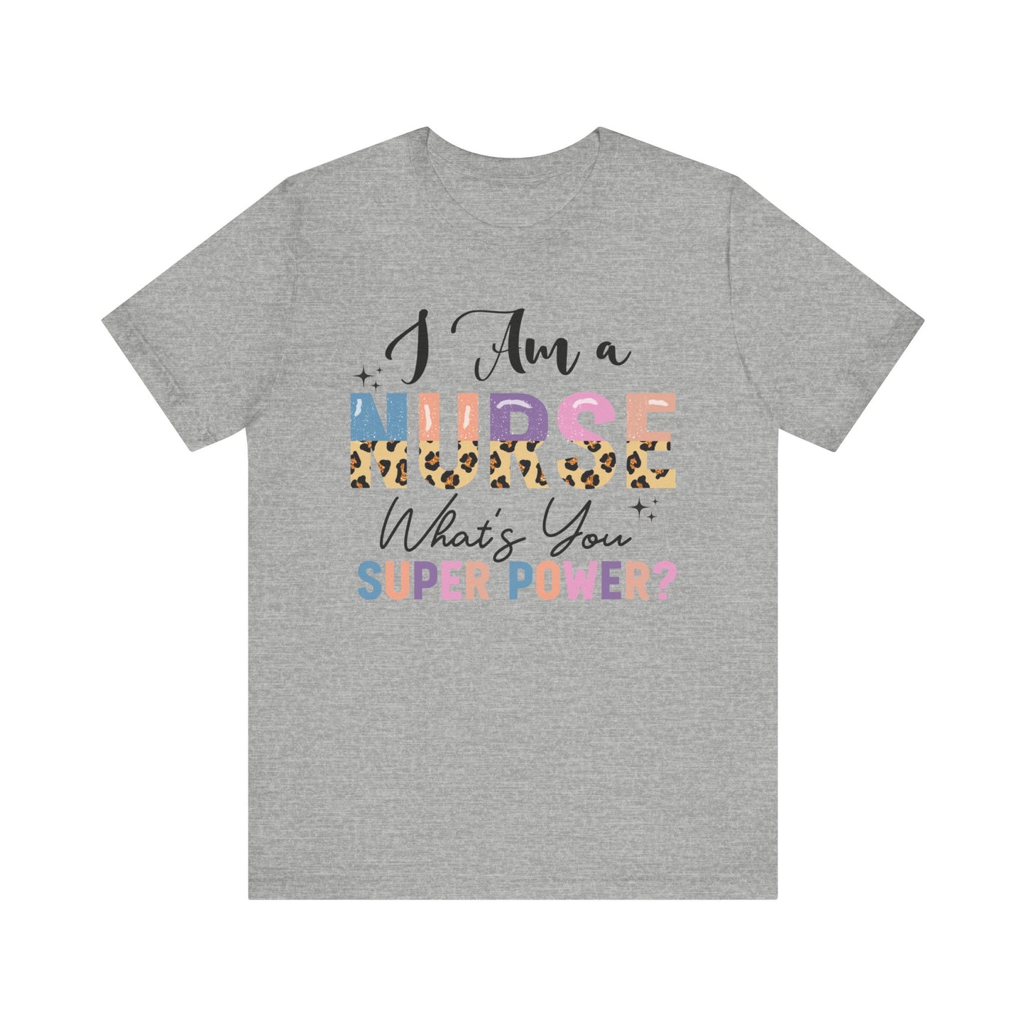 Nurse Superpower Jersey Short Sleeve Tee